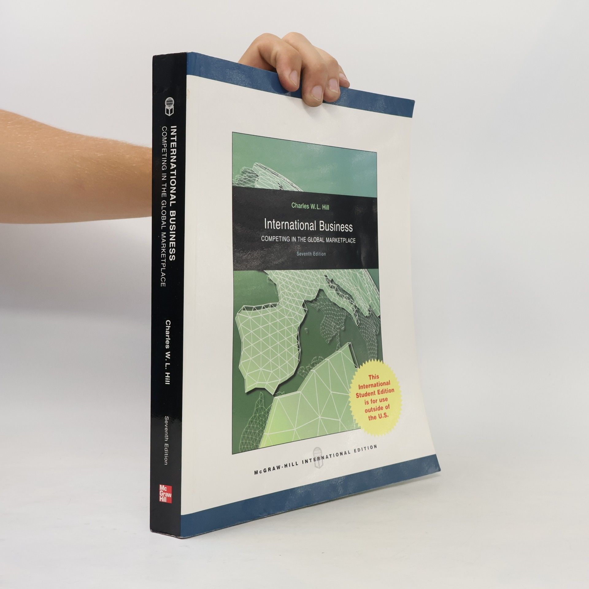 Charles W. L. Hill International Business : Competing in the Global Marketplace