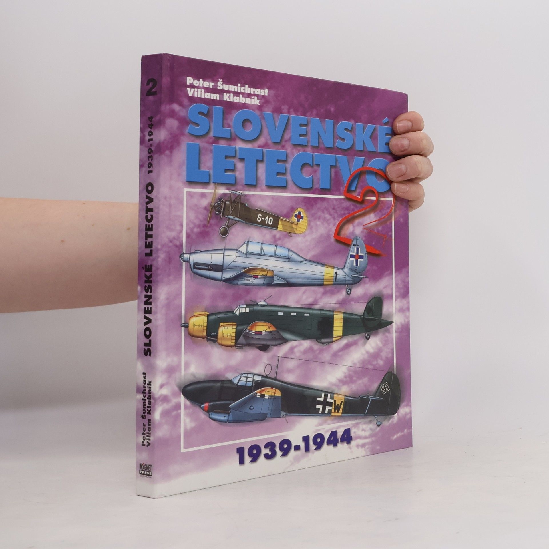 Peter Šumichrast Slovenské letectvo 1939-1944 (2)