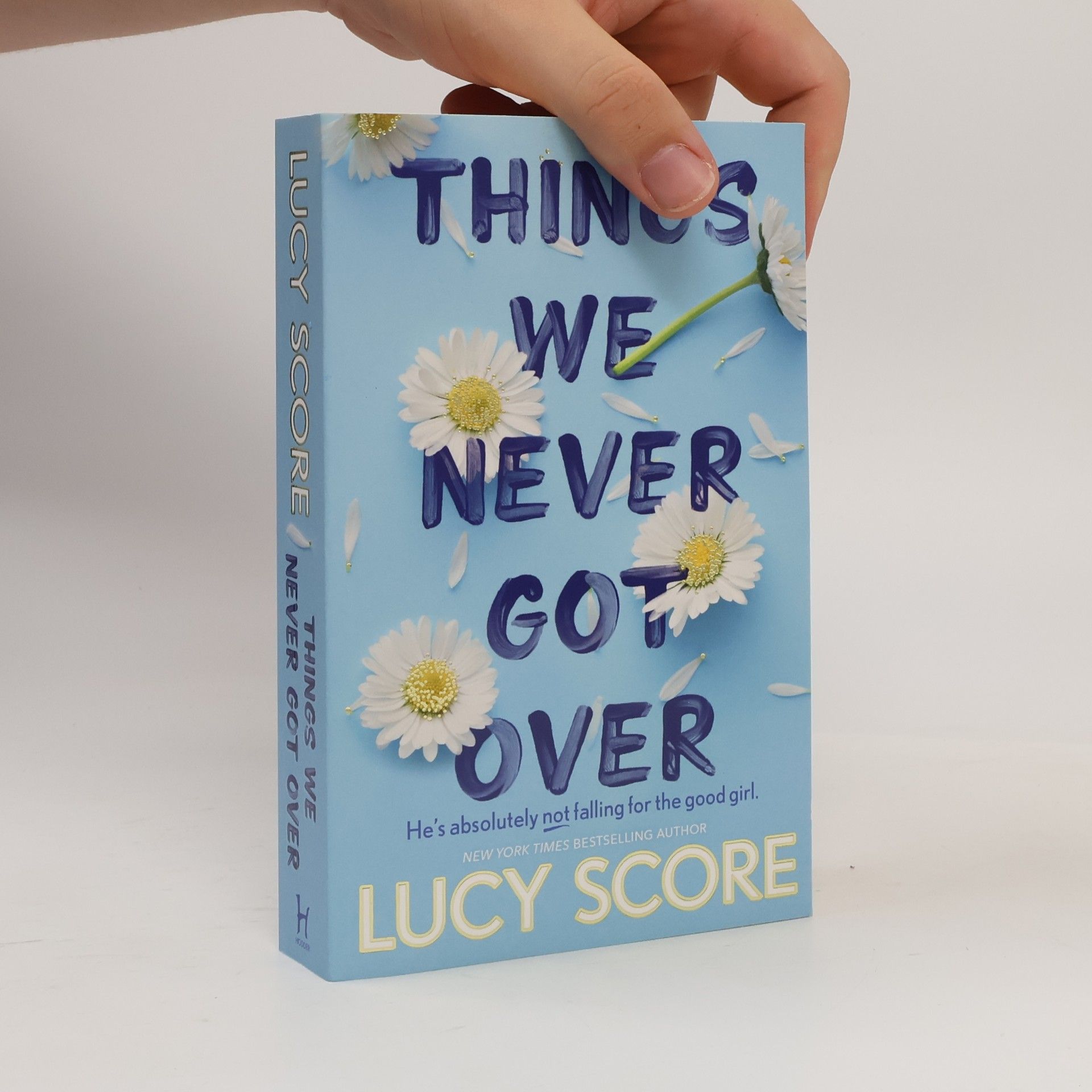 Lucy Score Things We Never Got Over