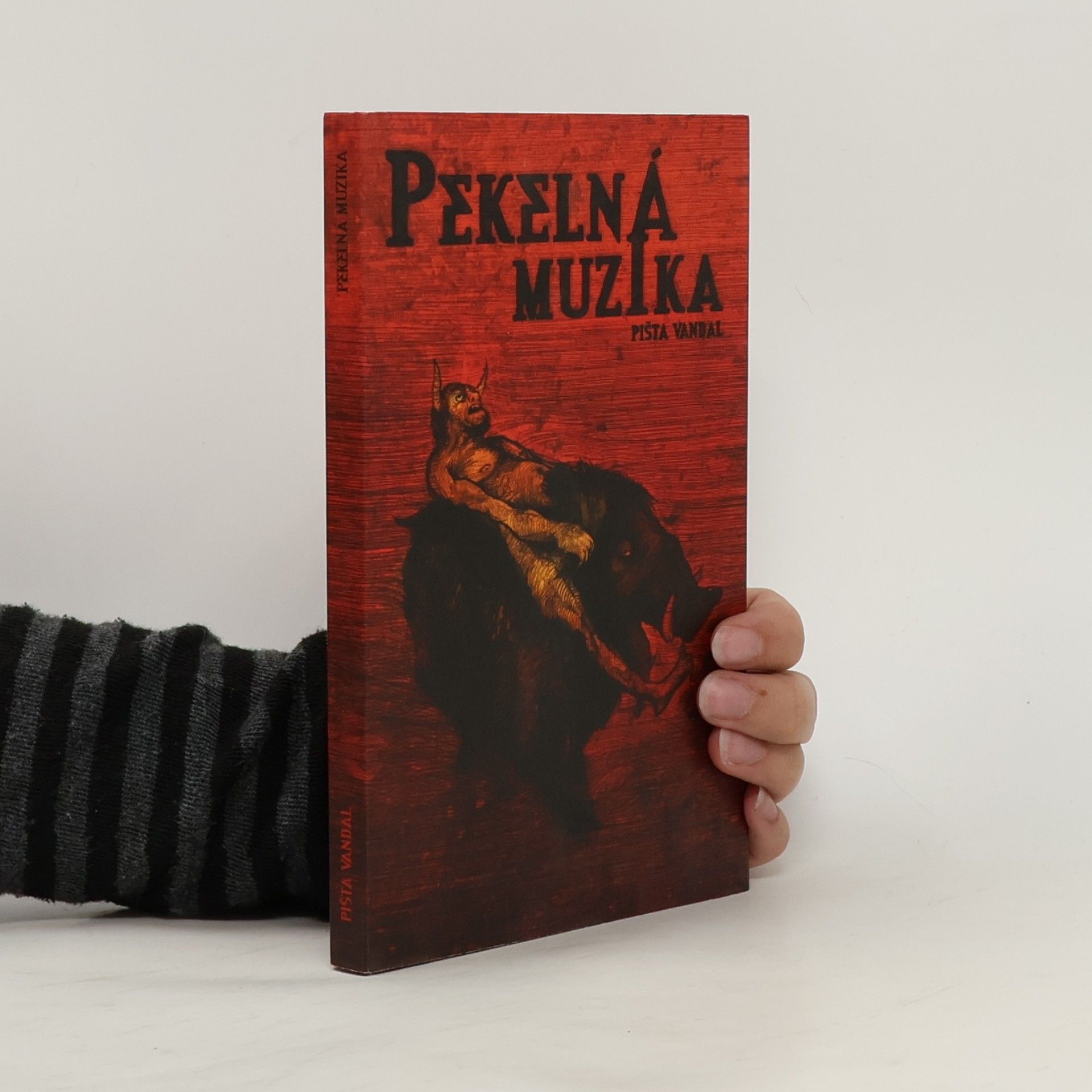 Pišta Vandal Pekelná muzika