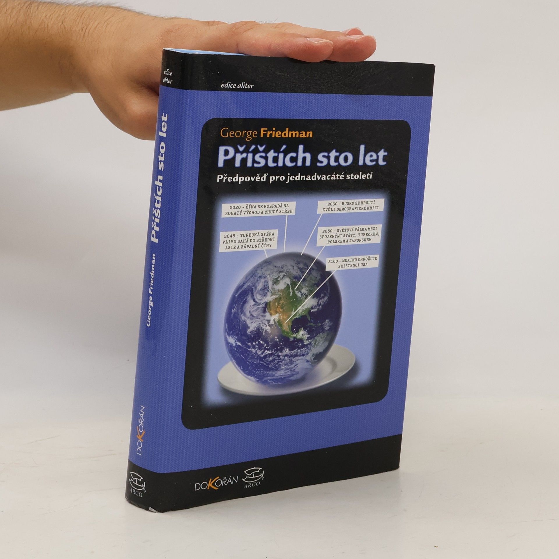 George Friedman Příštích sto let