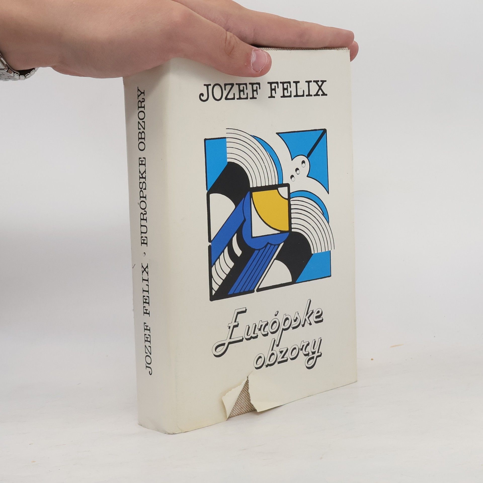 Jozef Felix Európske obzory
