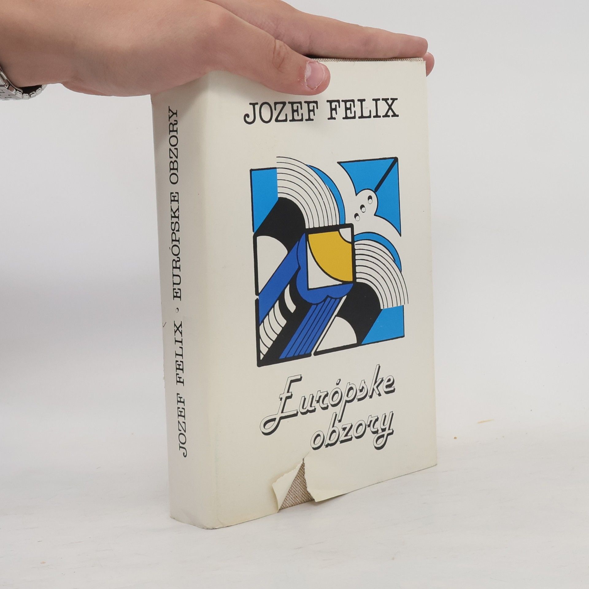 Jozef Felix Európske obzory