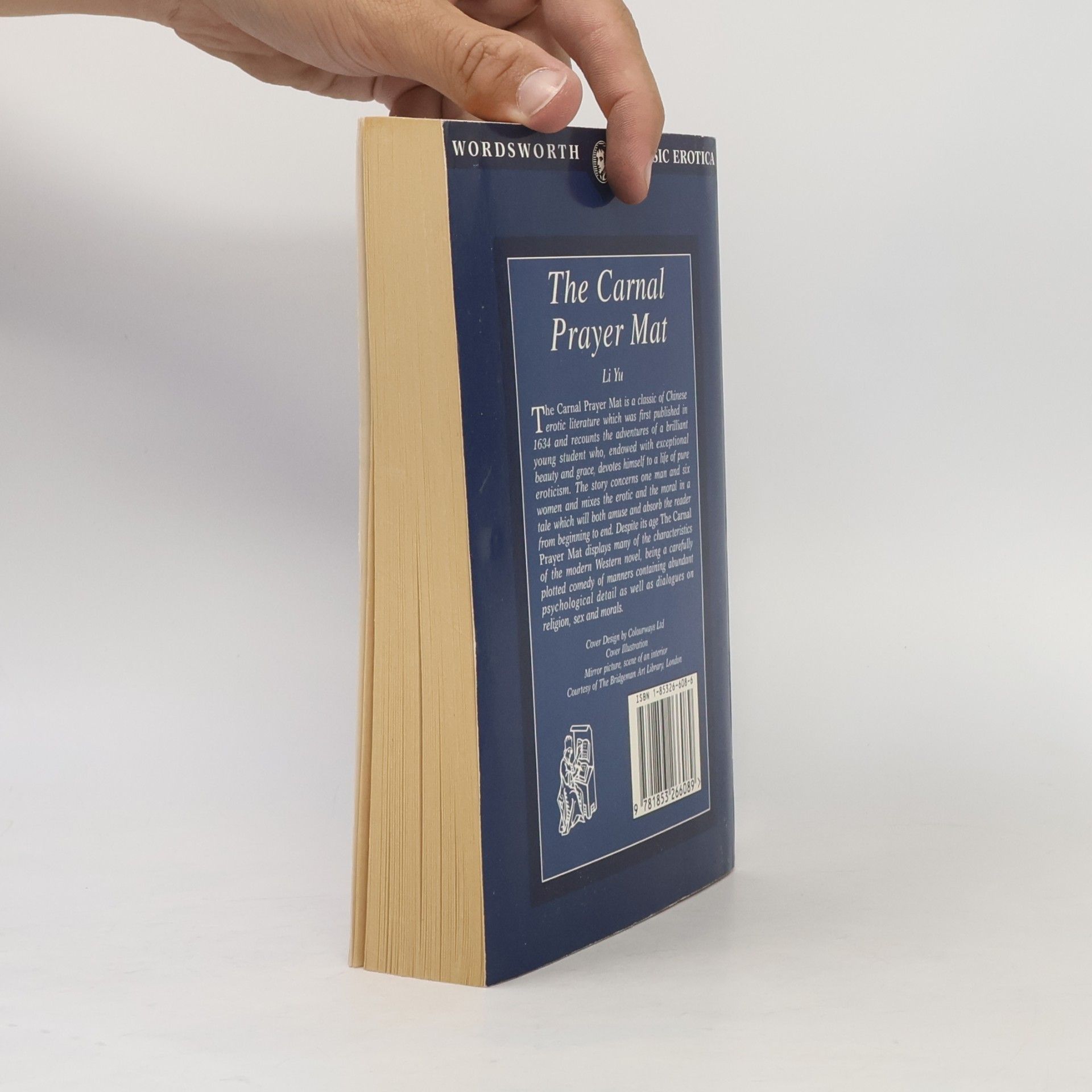 Li Yu Wordsworth Classic Erotica: The Carnal Prayer Mat - Unexpurgated