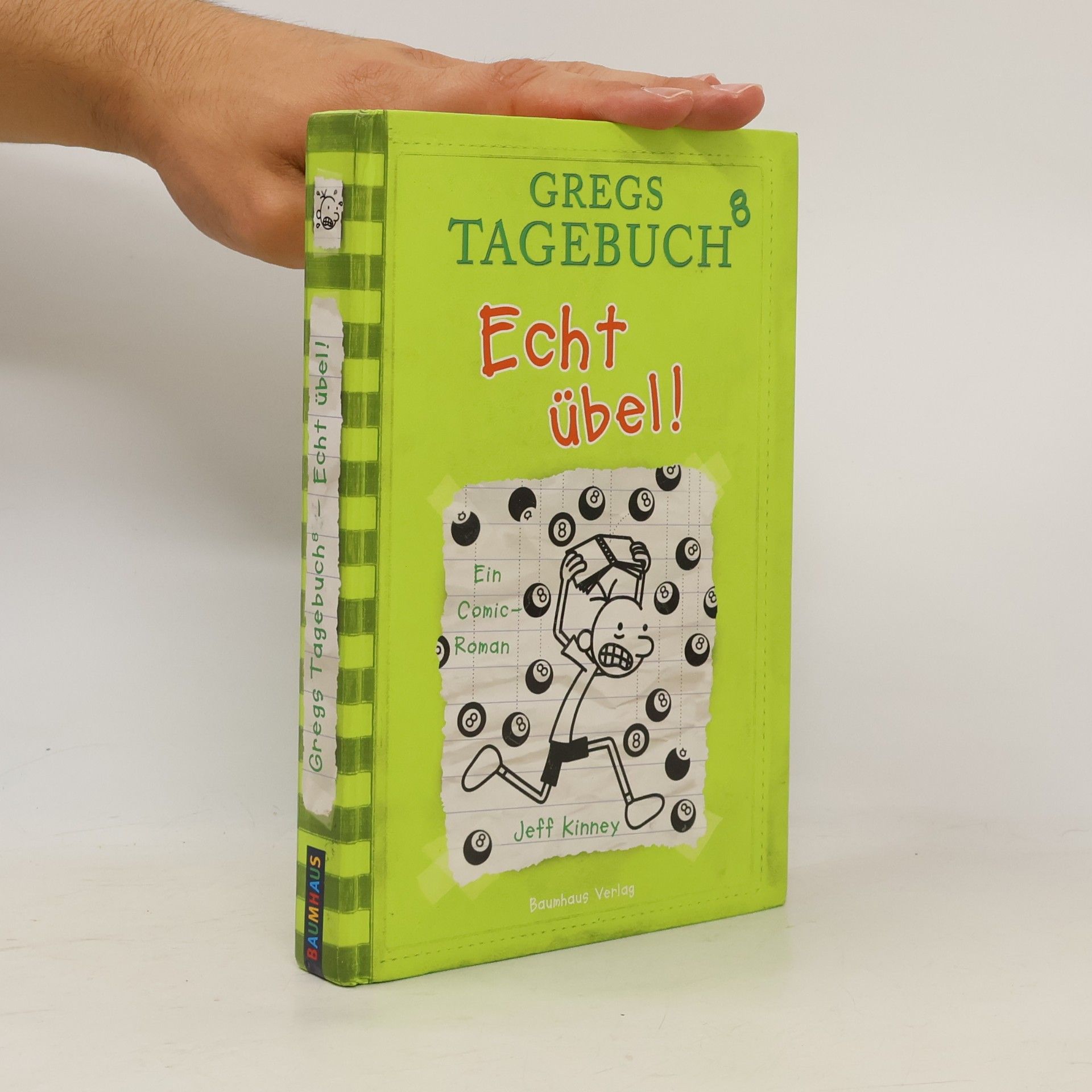 Jeff Kinney Gregs Tagebuch 8. Echt übel!