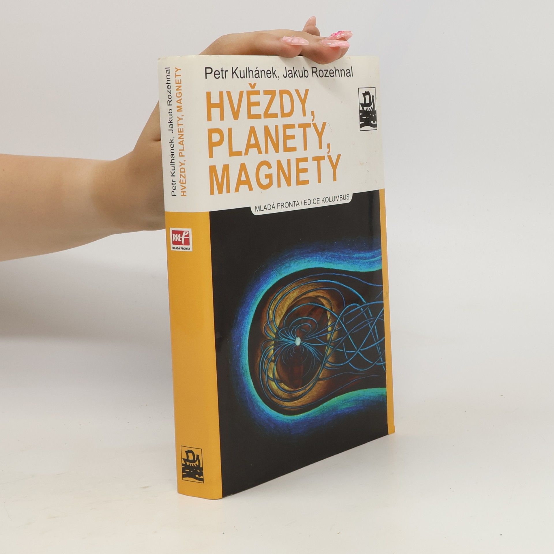 Jakub Rozehnal Hvězdy, planety, magnety