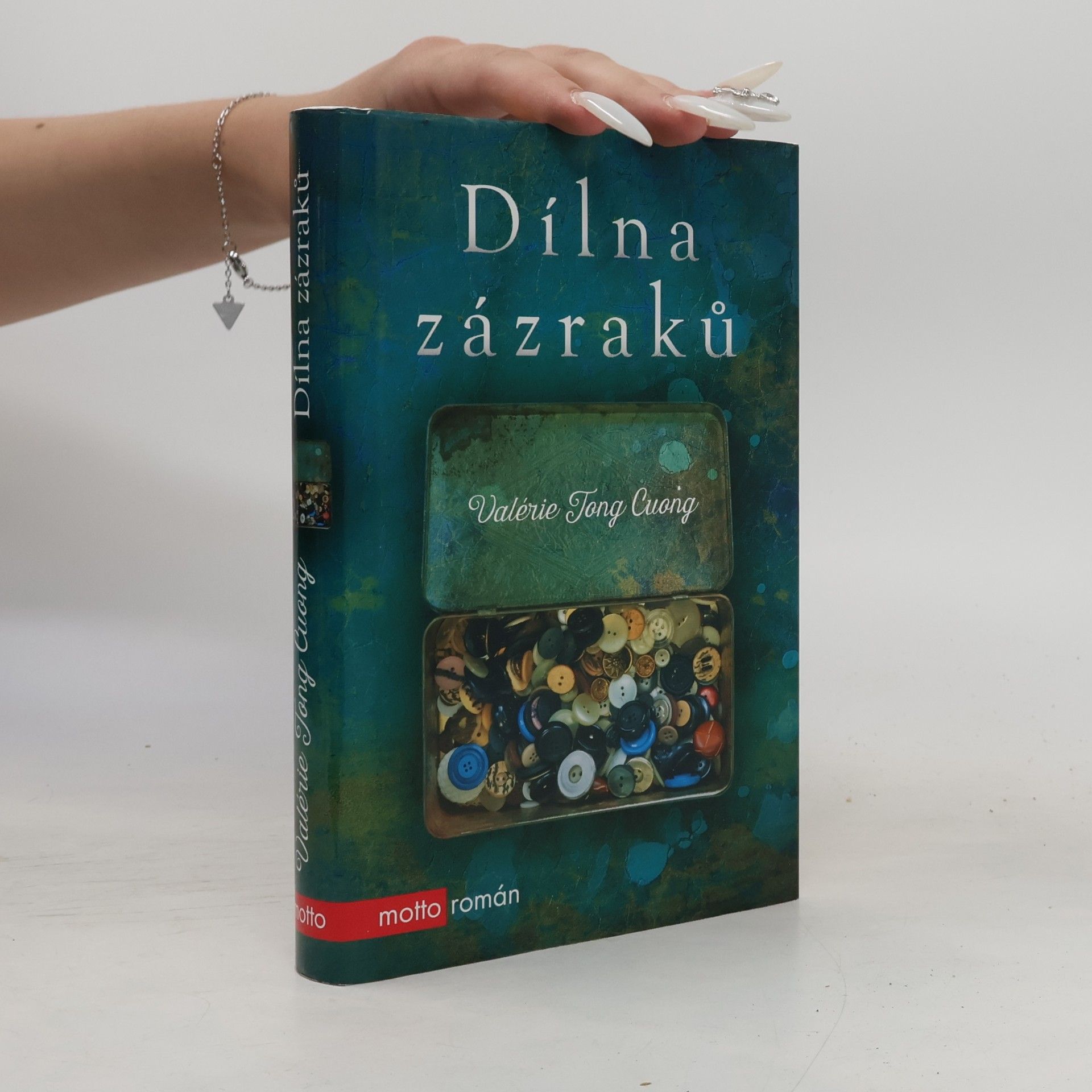 Valérie Tong Cuong Dílna zázraků