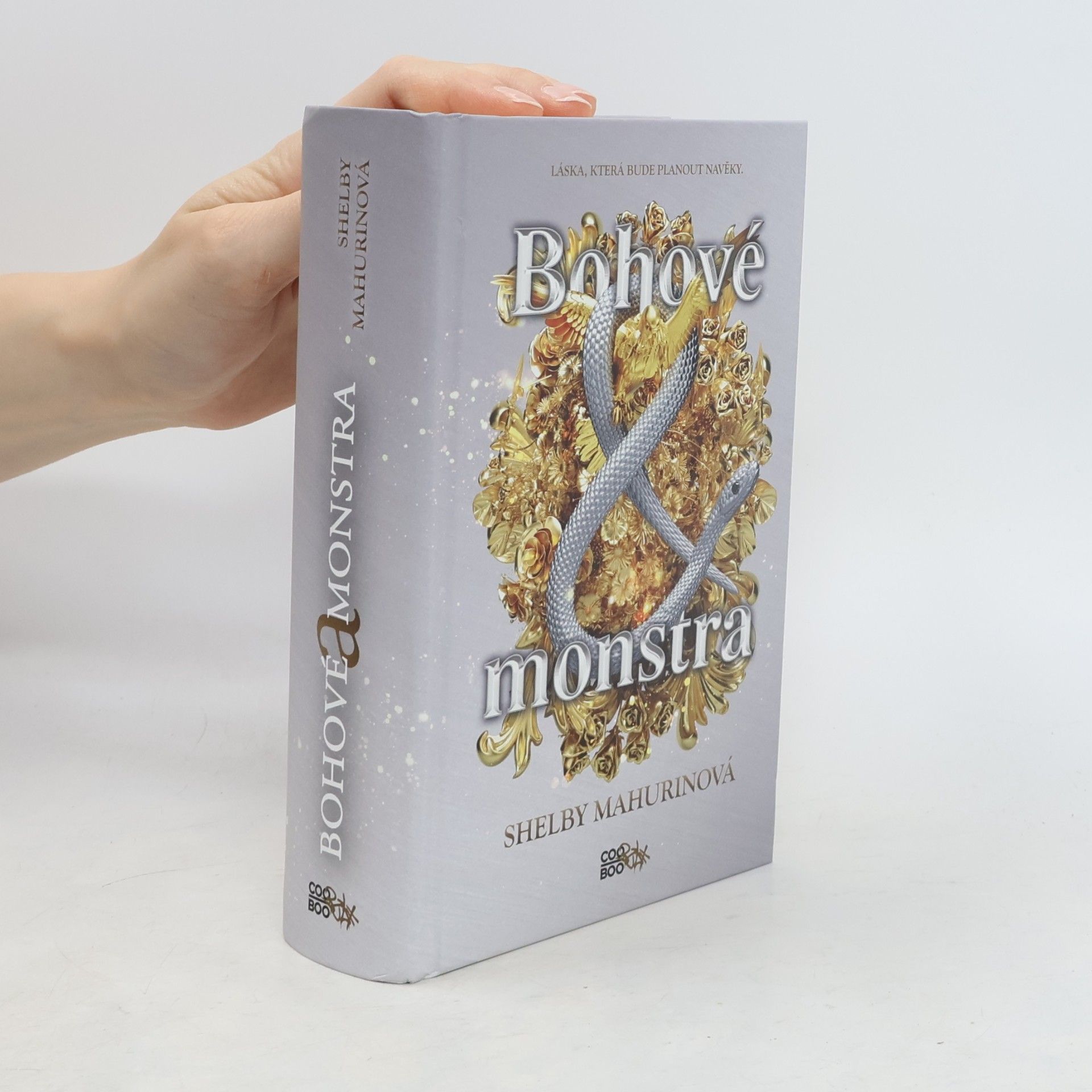 Shelby Mahurinová Bohové a monstra. 3. díl