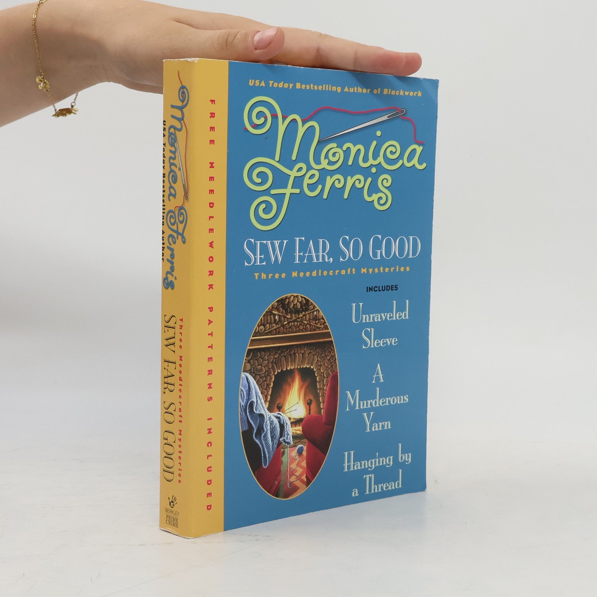 Monica Ferris Needlecraft Mysteries: Sew Far, So Good