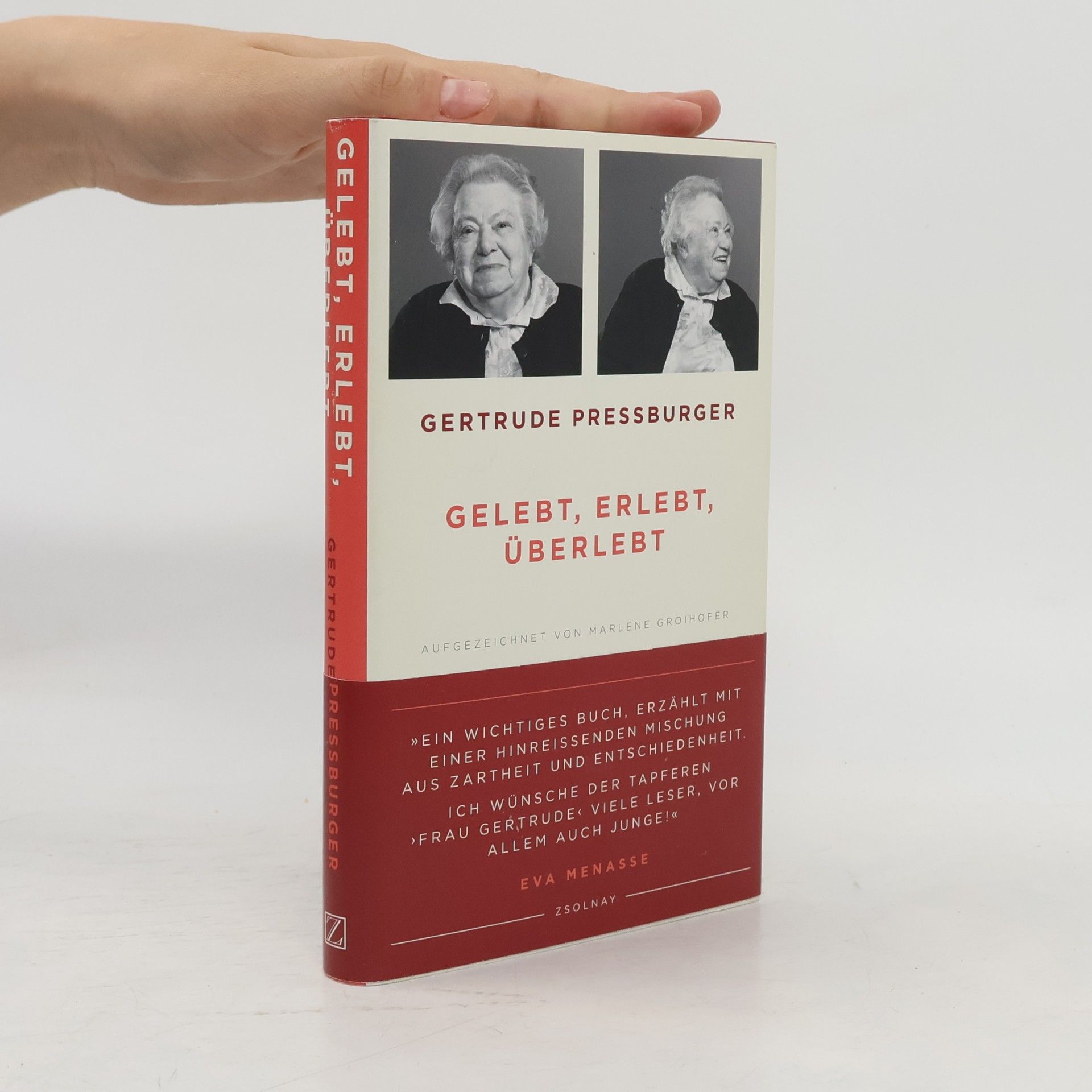 Gertrude Pressburger Gelebt, erlebt, überlebt