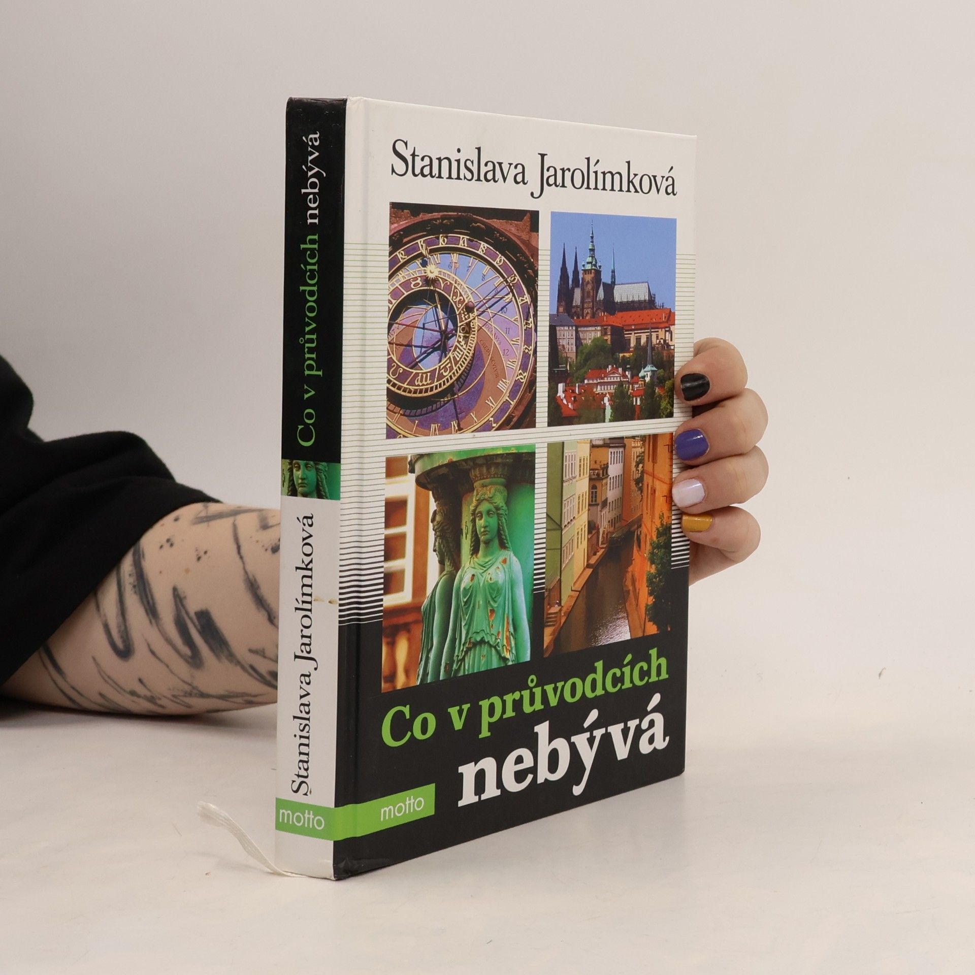 Jarolímková Stanislava Co v průvodcích nebývá