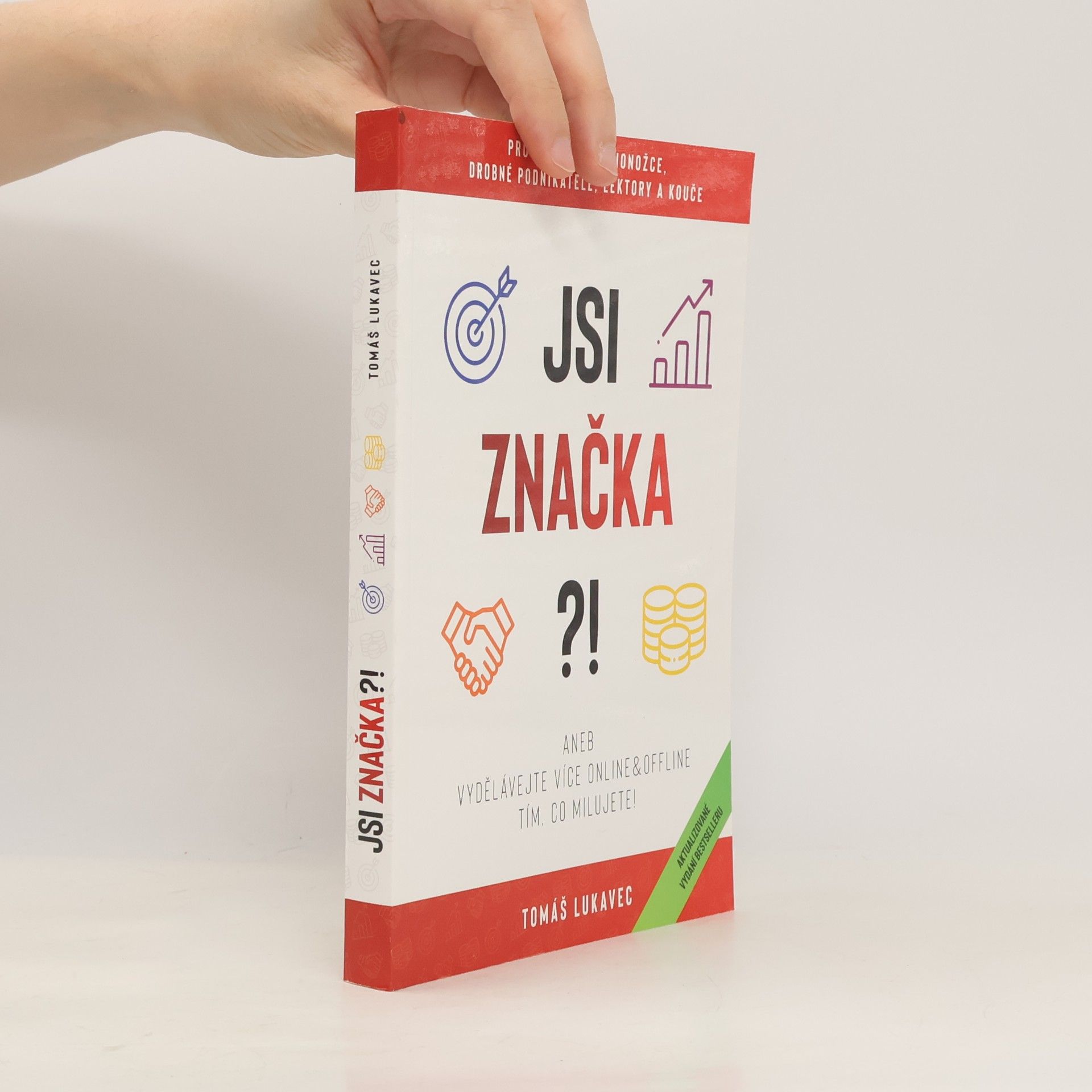 Tomáš Lukavec Jsi značka ?!