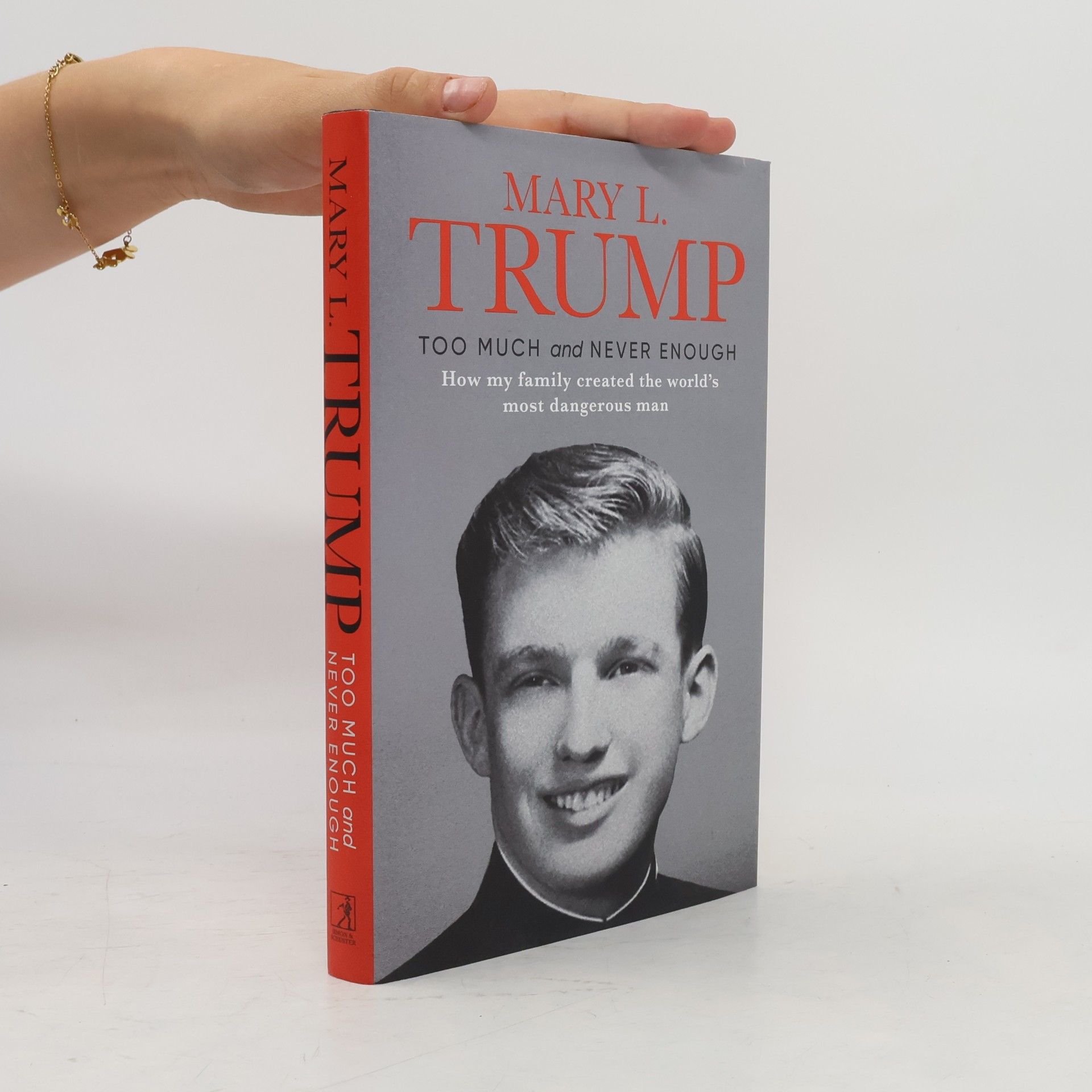 Mary L. Trump Too Much And Never Enough