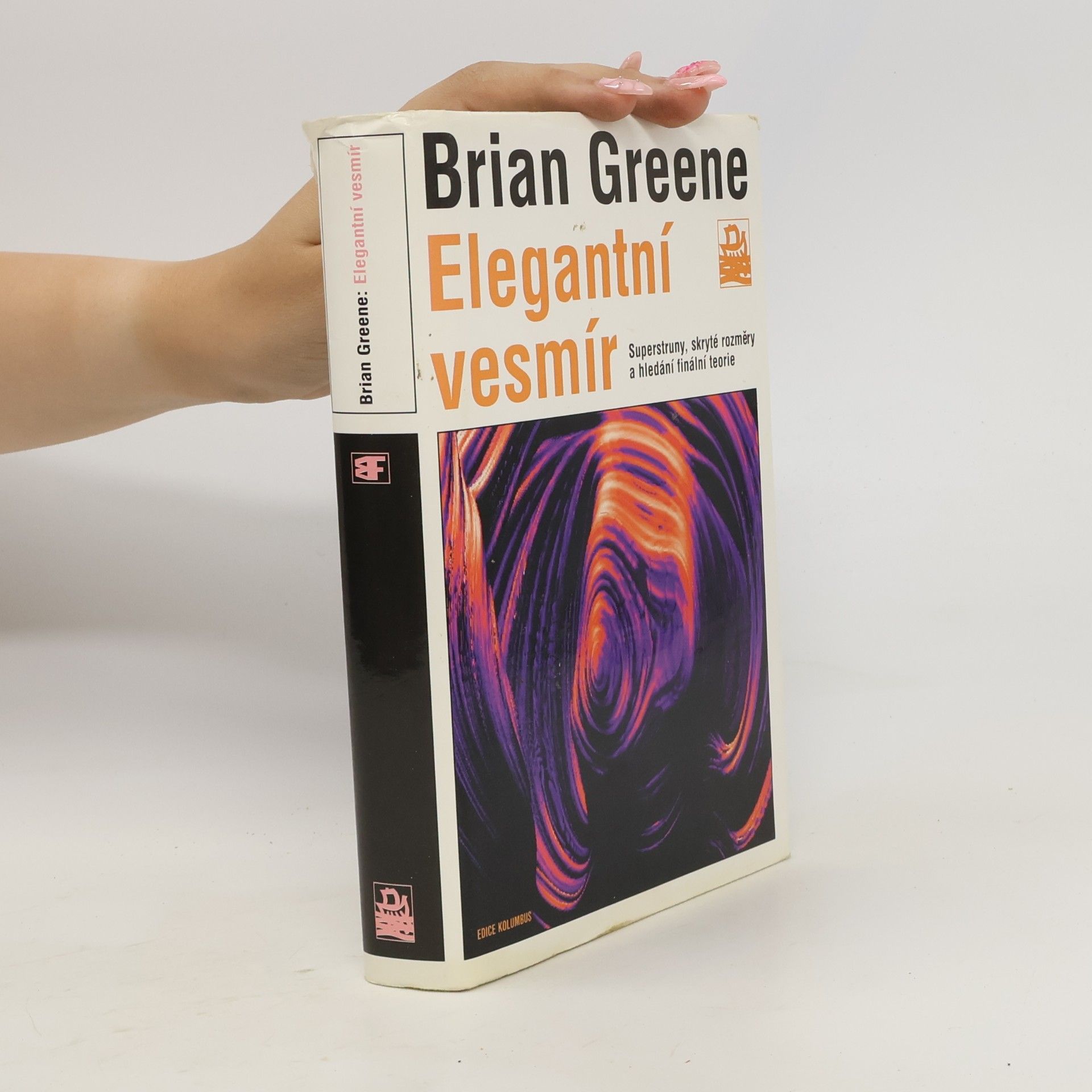 Brian Greene Elegantní vesmír