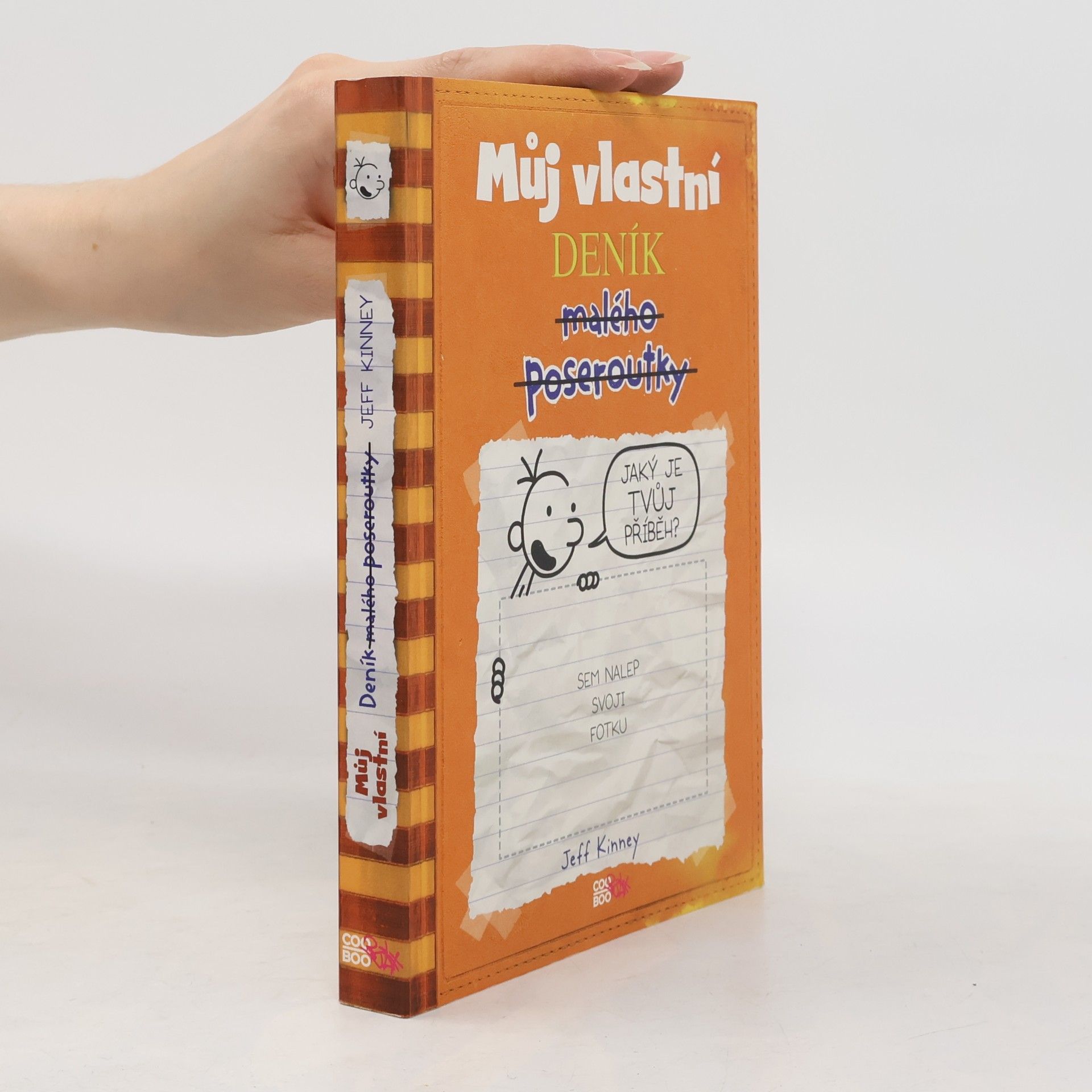 Jeff Kinney Můj vlastní deník malého poseroutky
