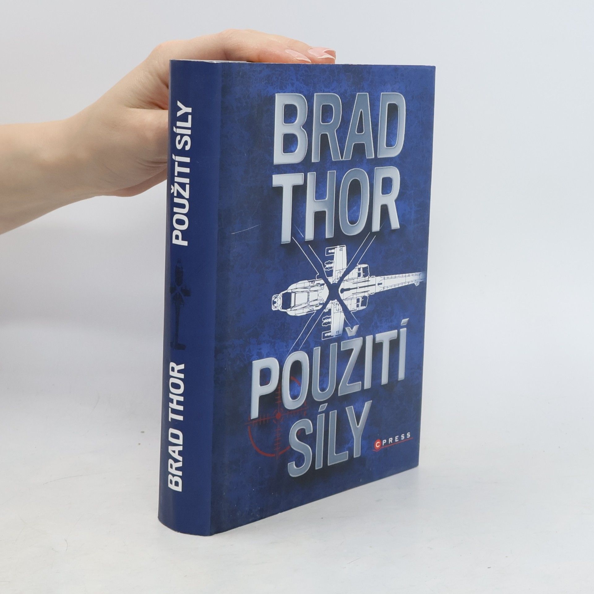 Brad Thor Použití síly