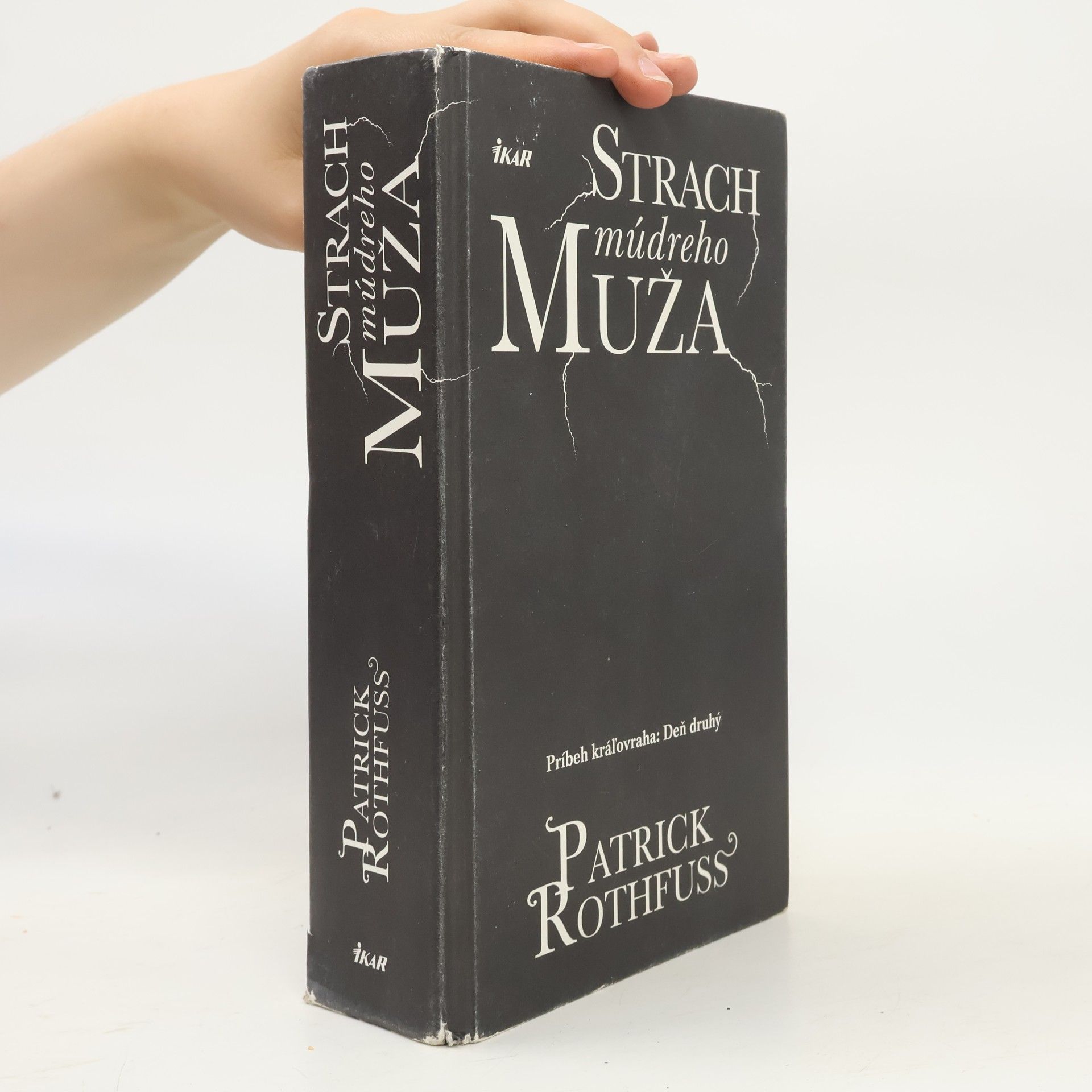 Patrick Rothfuss Strach múdreho muža