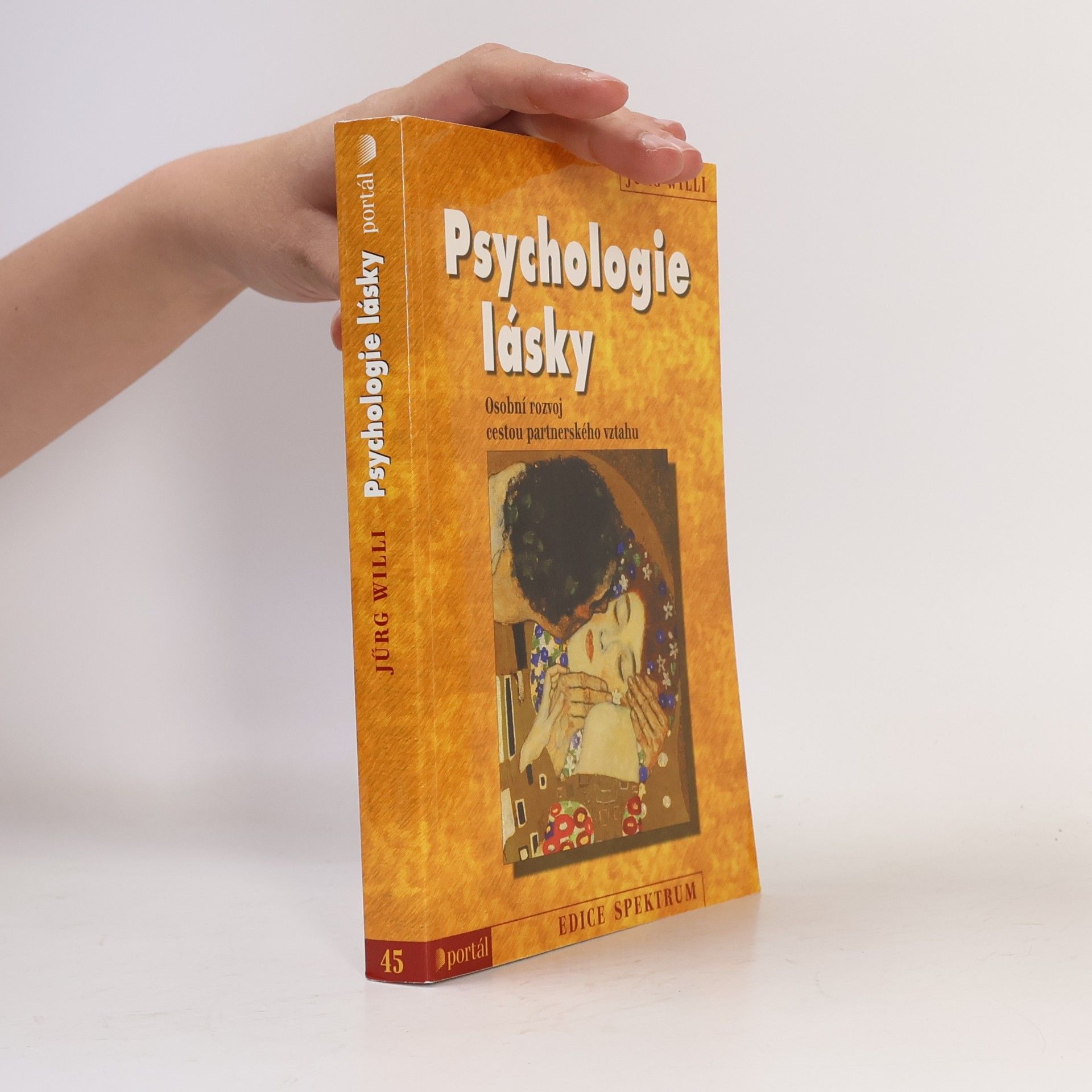 Jürg Willi Psychologie lásky. Osobní rozvoj cestou partnerského vztahu