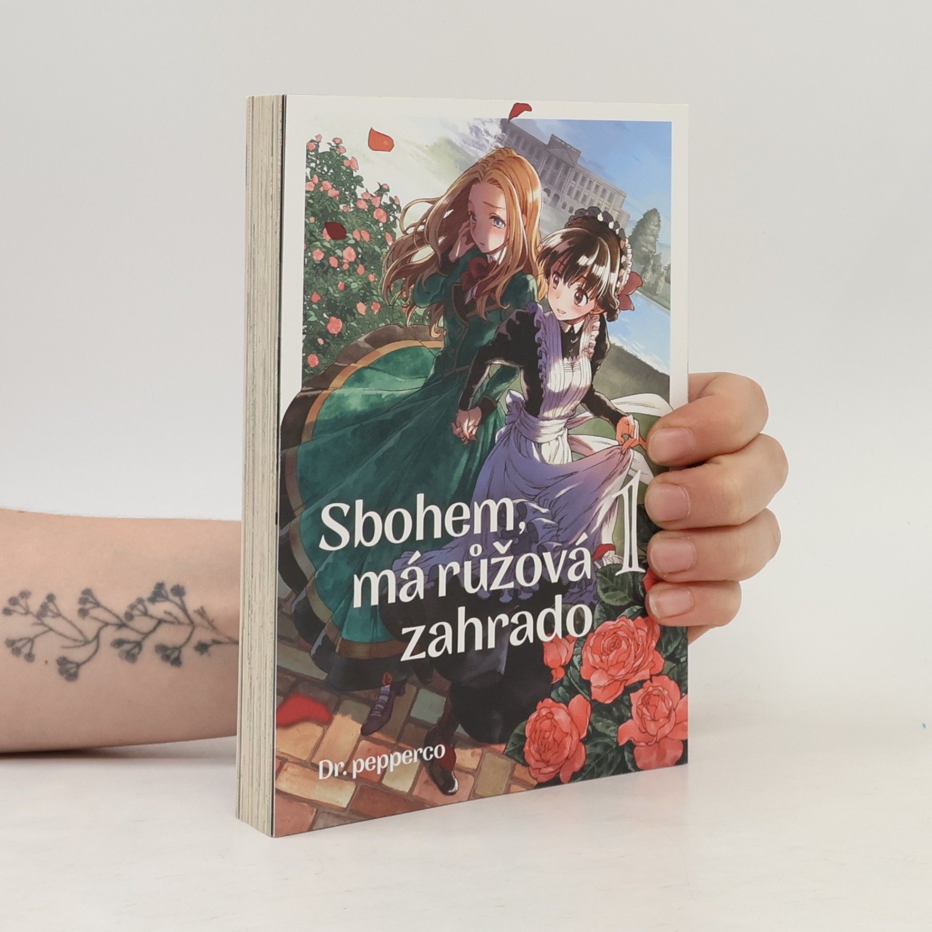 Dr. pepperco Sbohem, má růžová zahrado 1