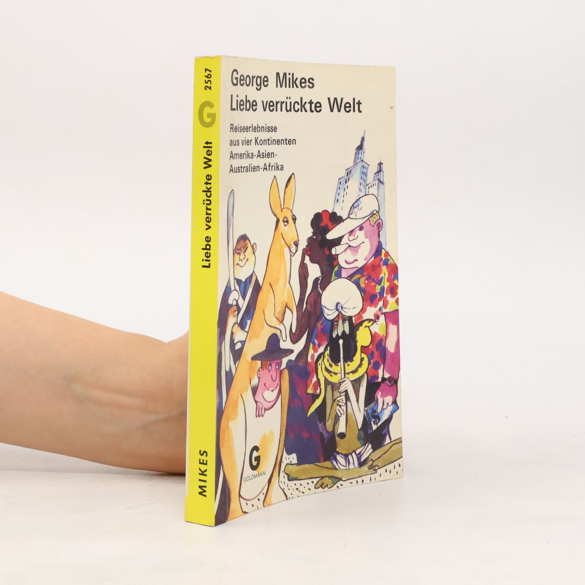 George Mikes Liebe verrückte Welt