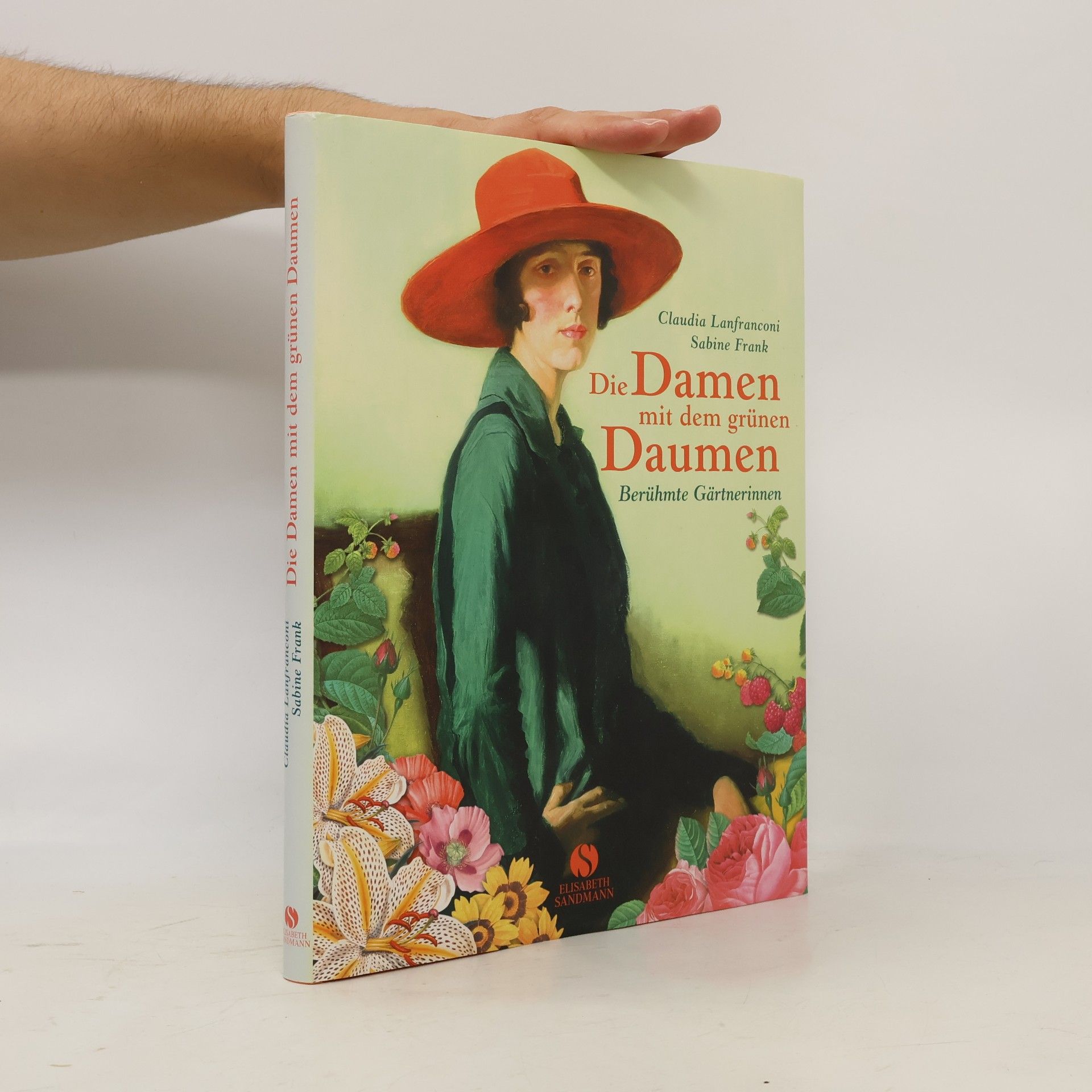 Claudia Lanfranconi Die Damen mit dem grünen Daumen