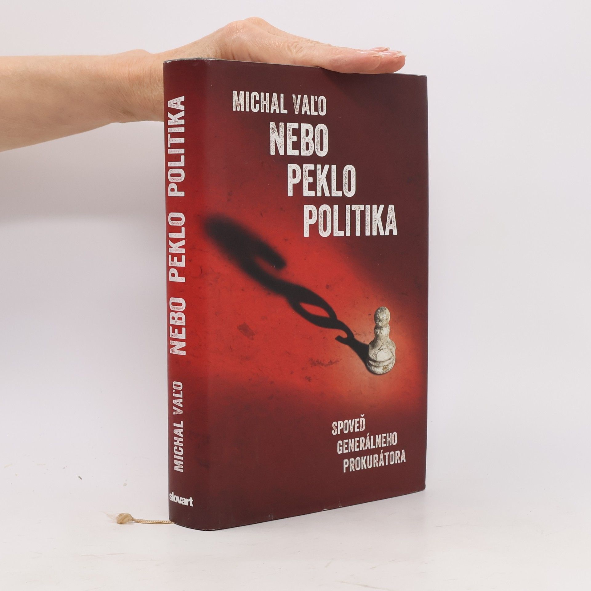Michal Vaľo Nebo peklo politika
