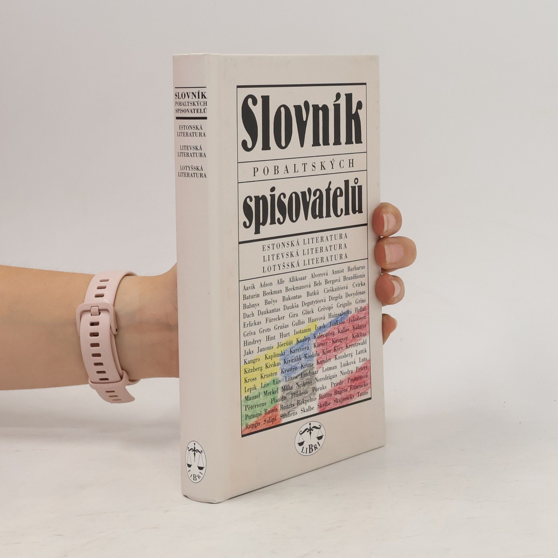 Slovník pobaltských spisovatelů. Estonská, litevská a lotyšská literatura