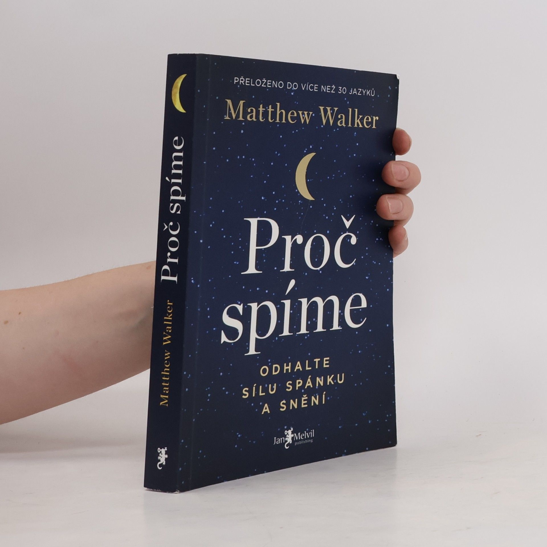 Matthew Walker Proč spíme