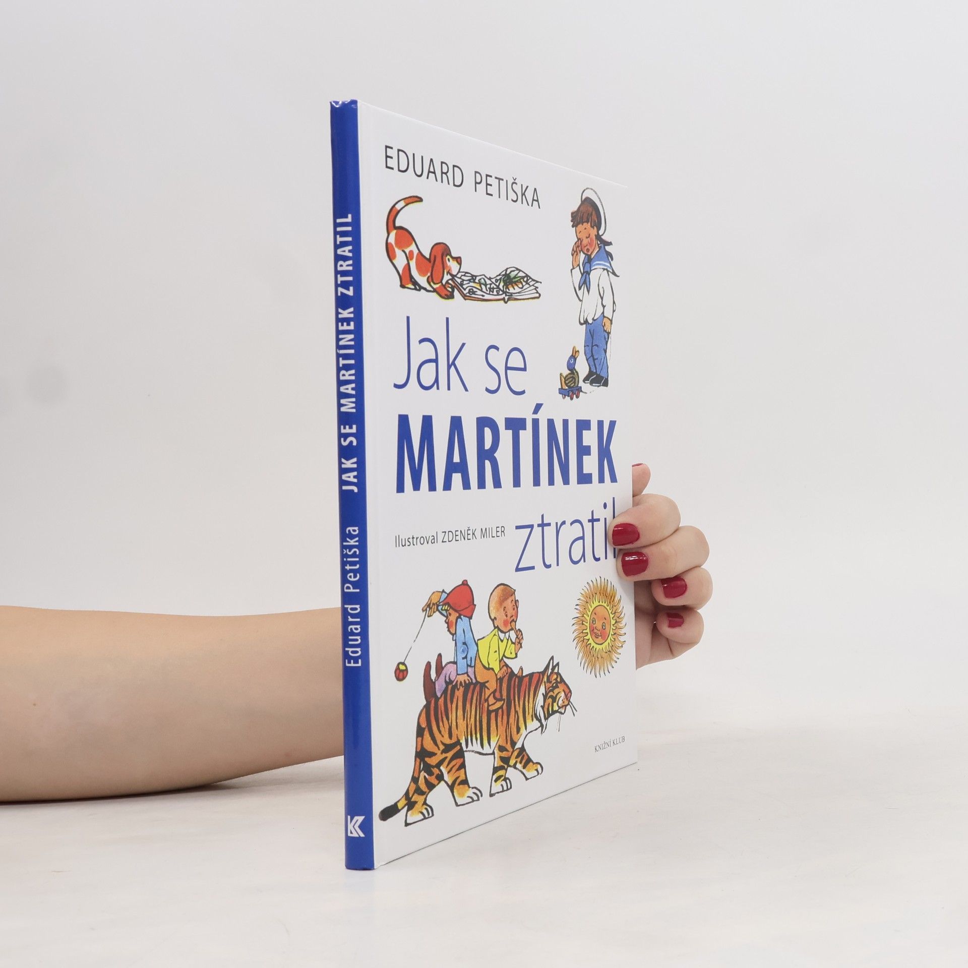 Eduard Petiška Jak se Martínek ztratil