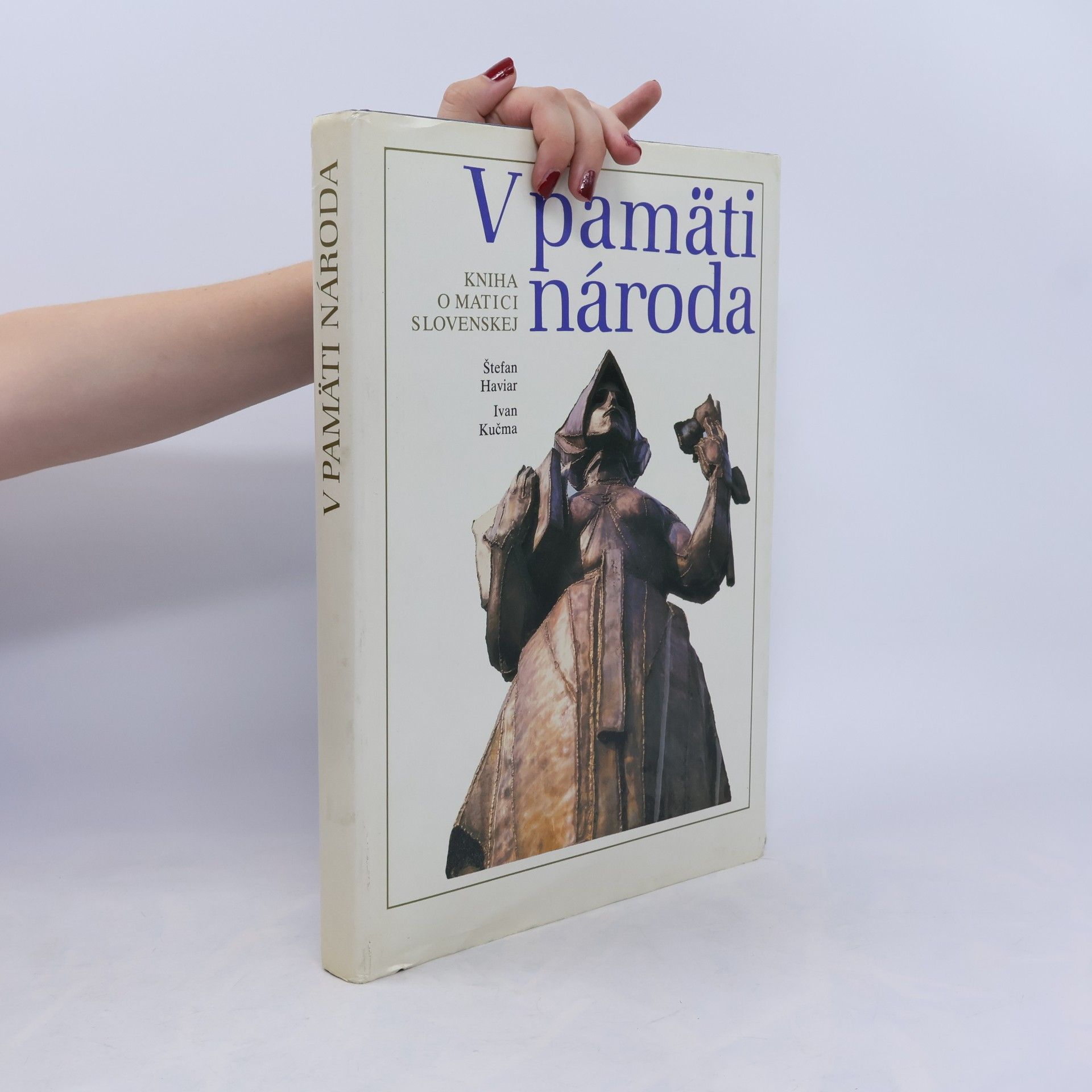 Štefan Haviar V pamäti národa. Kniha o Matici slovenskej