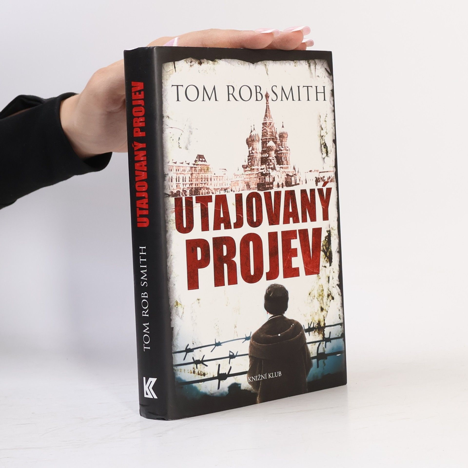 Tom Rob Smith Utajovaný projev