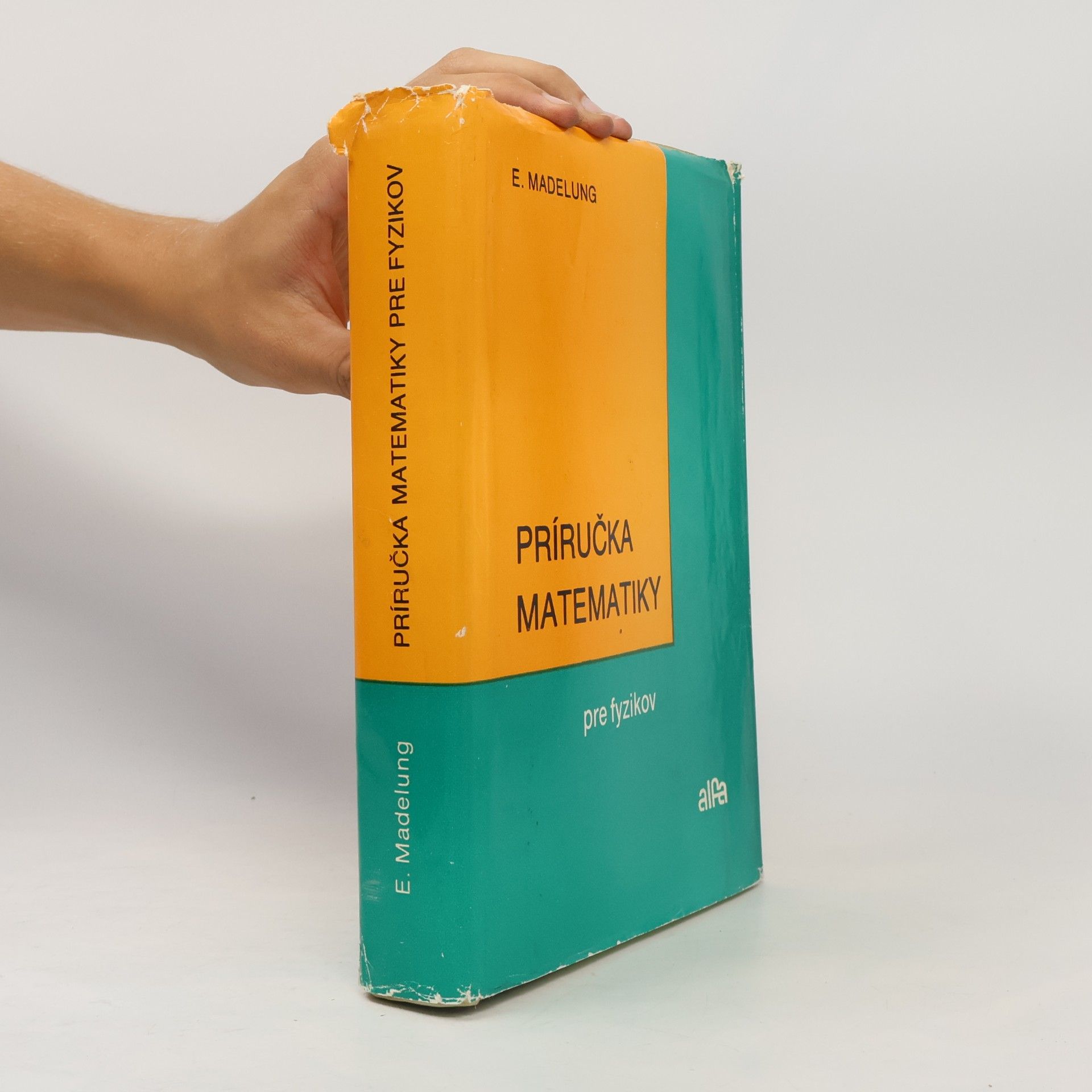 Erwin Madelung Príručka matematiky pre fyzikov