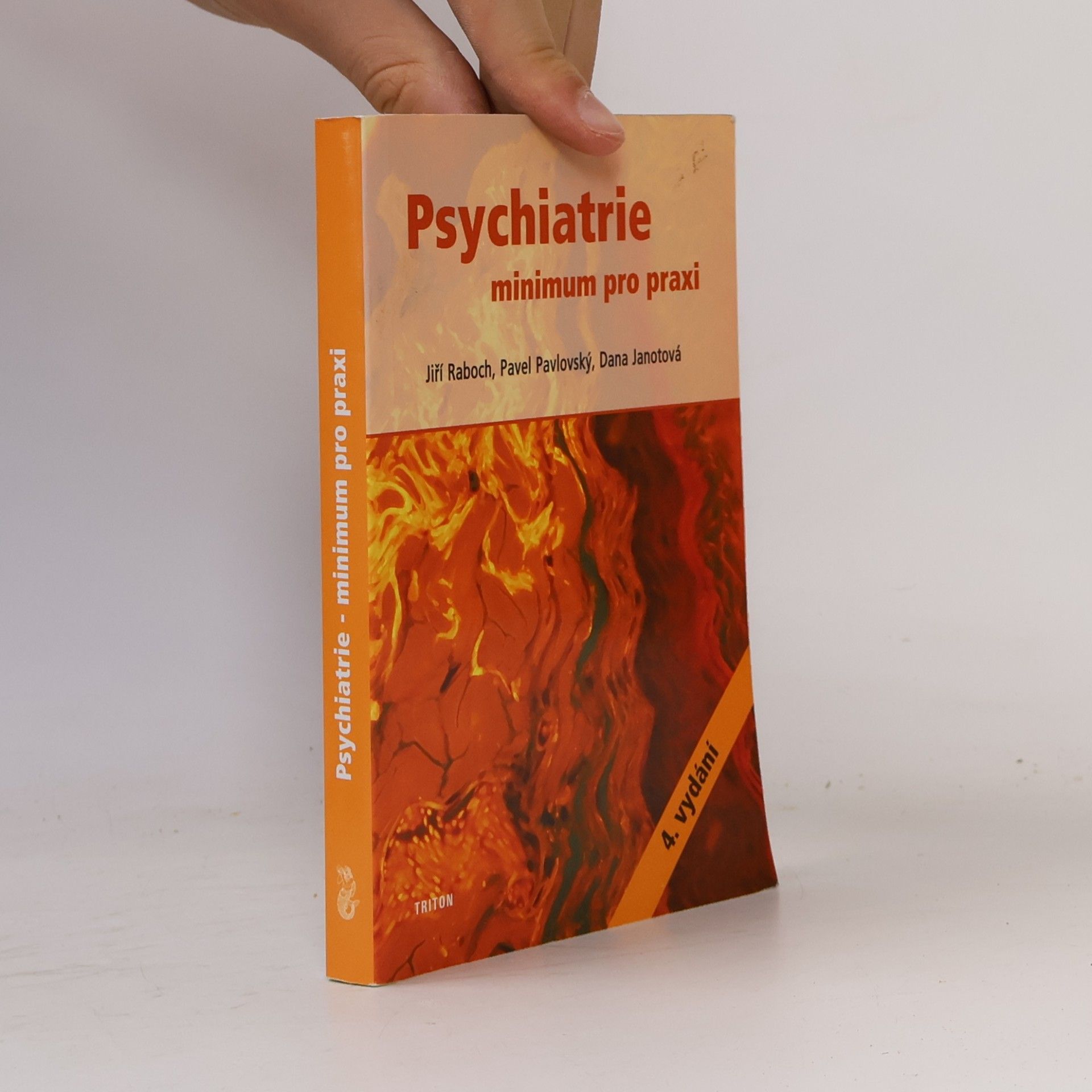 Jiří Raboch Psychiatrie - minimum pro praxi