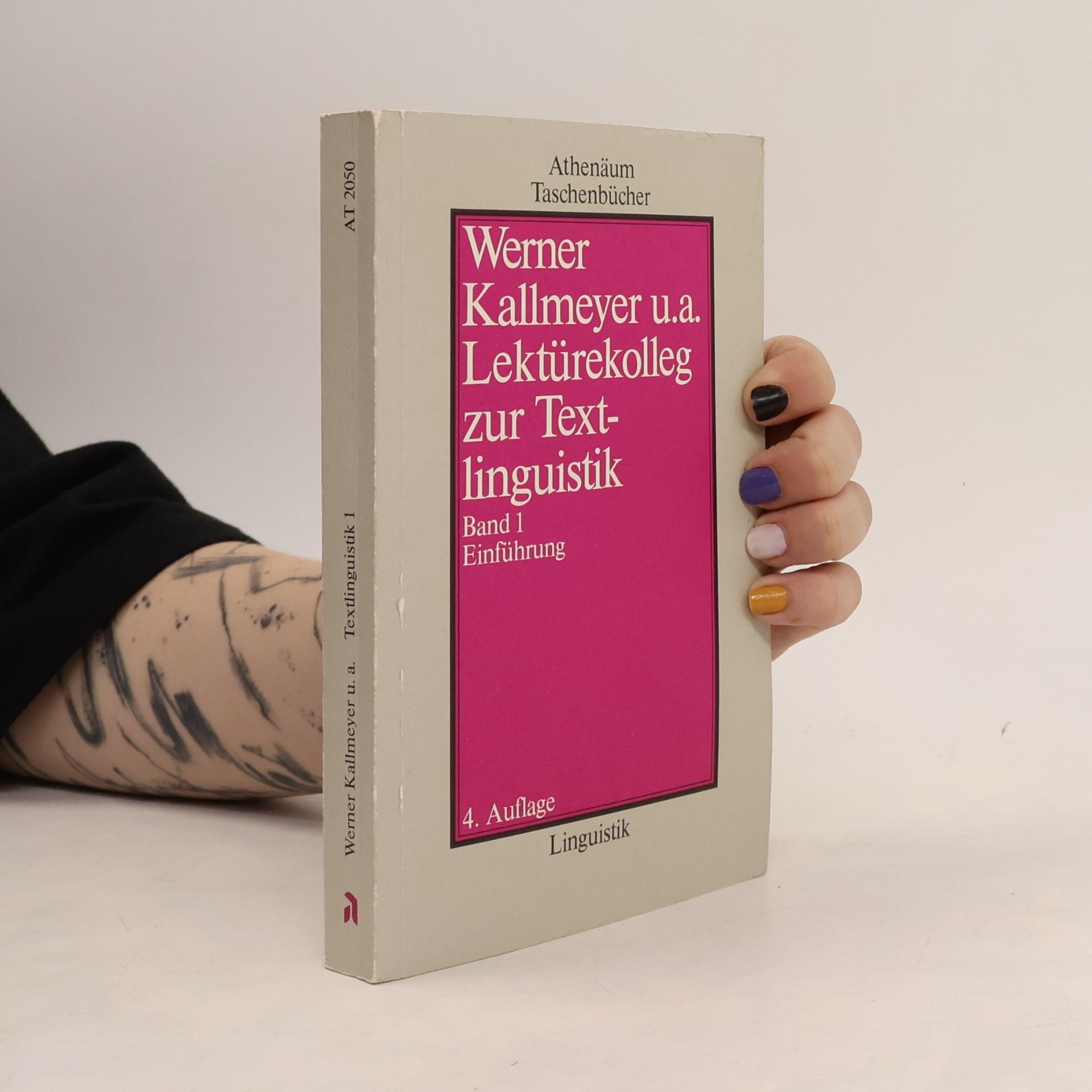 Werner Kallmeyer Lektürekolleg zur Textlinguistik Band 1. Einführung