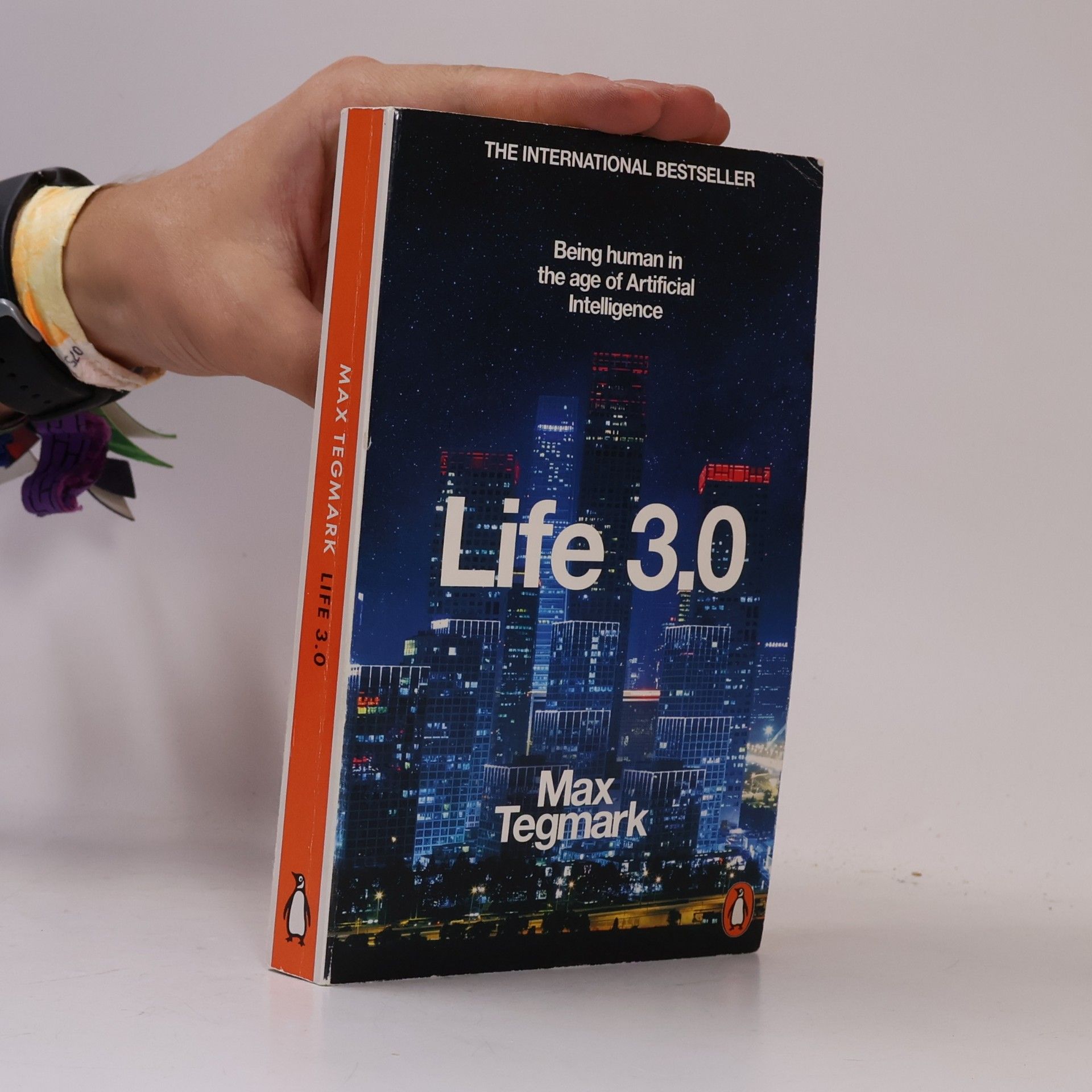 Max Tegmark Life 3.0 : being human in the age of artificial intelligence
