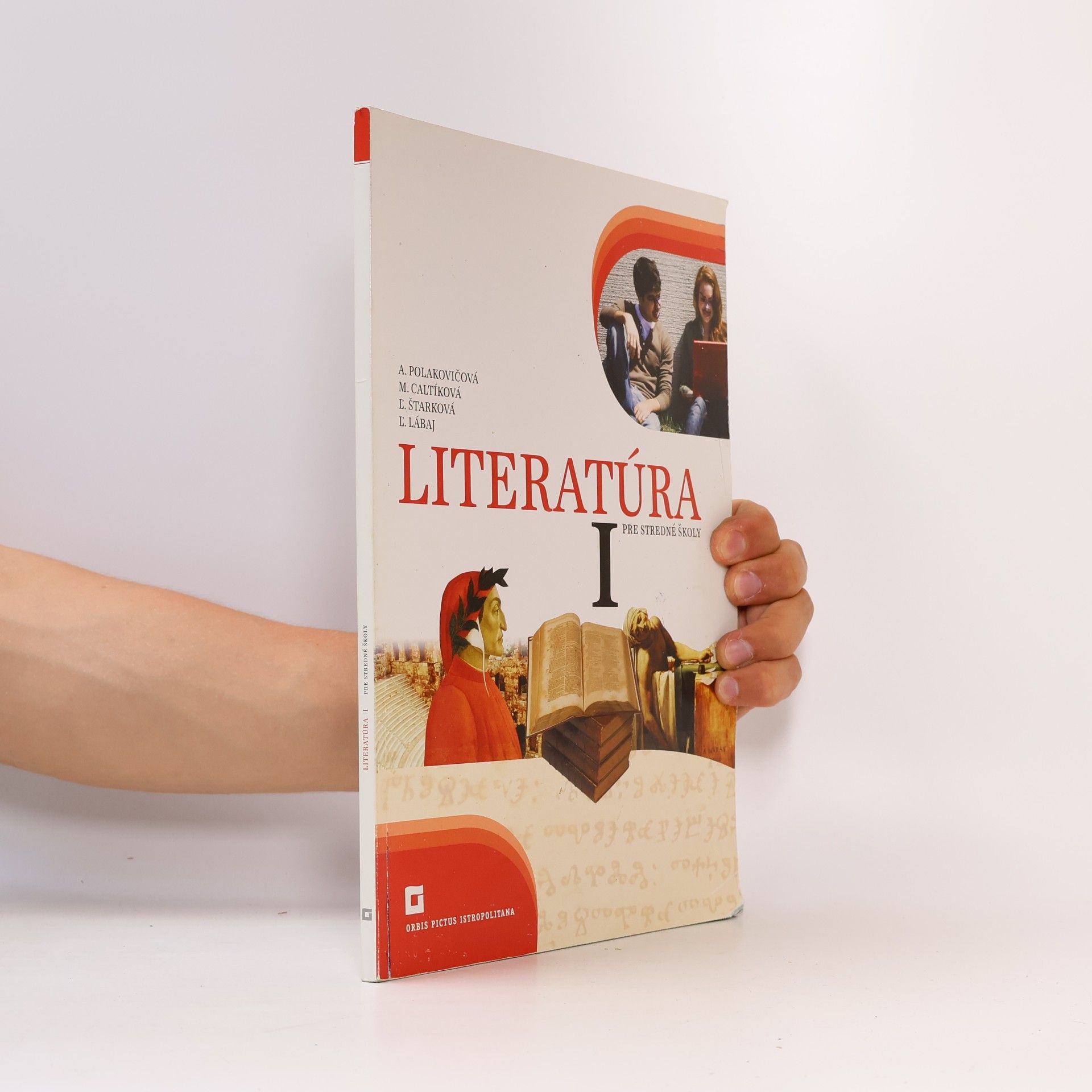 A. Polakovičová Literatúra pre stredné školy I.
