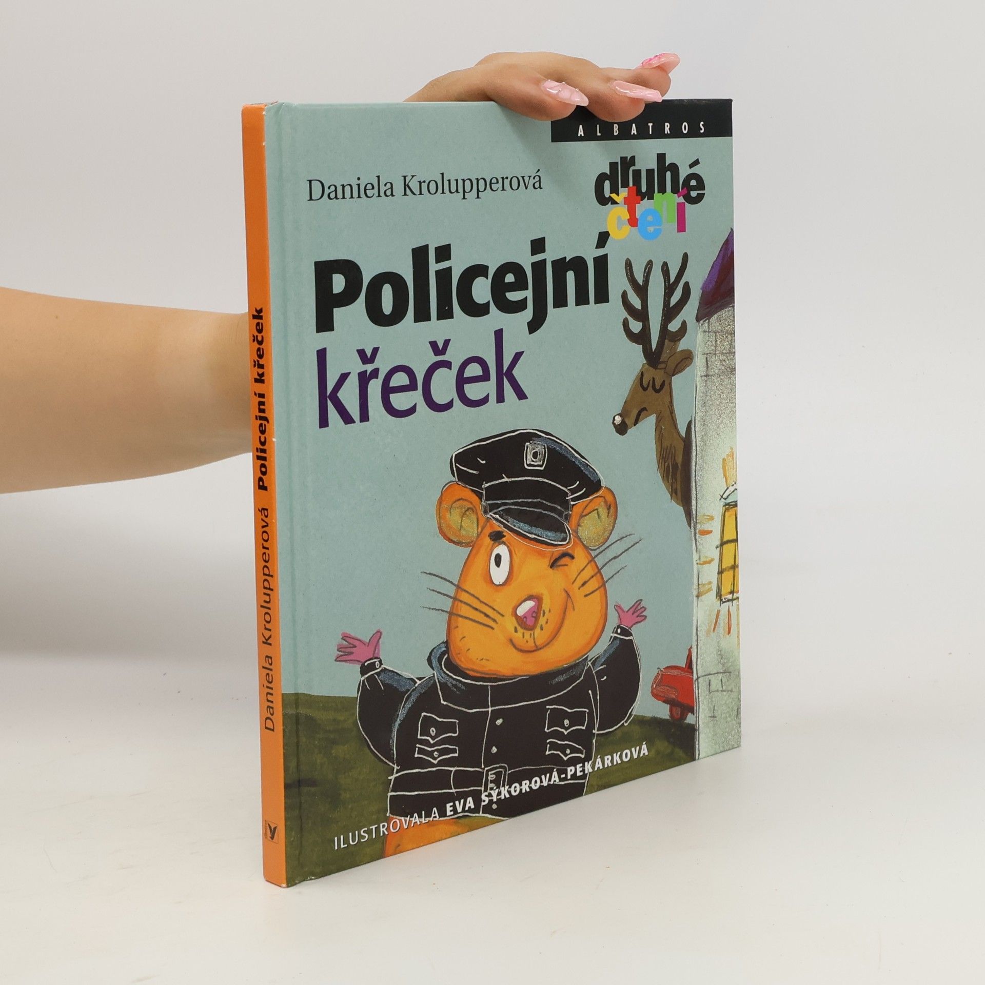 Daniela Krolupperová Policejní křeček