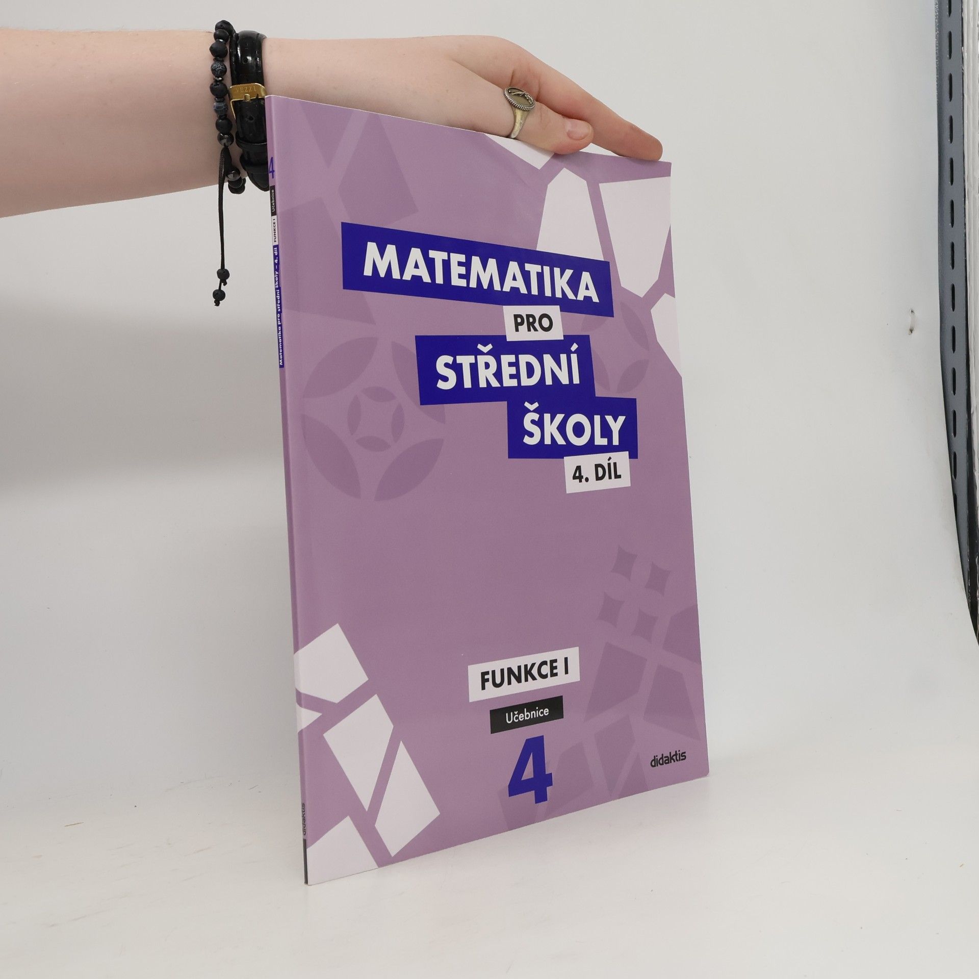 Rita Vémolová Matematika pro střední školy. 4. díl, Funkce I