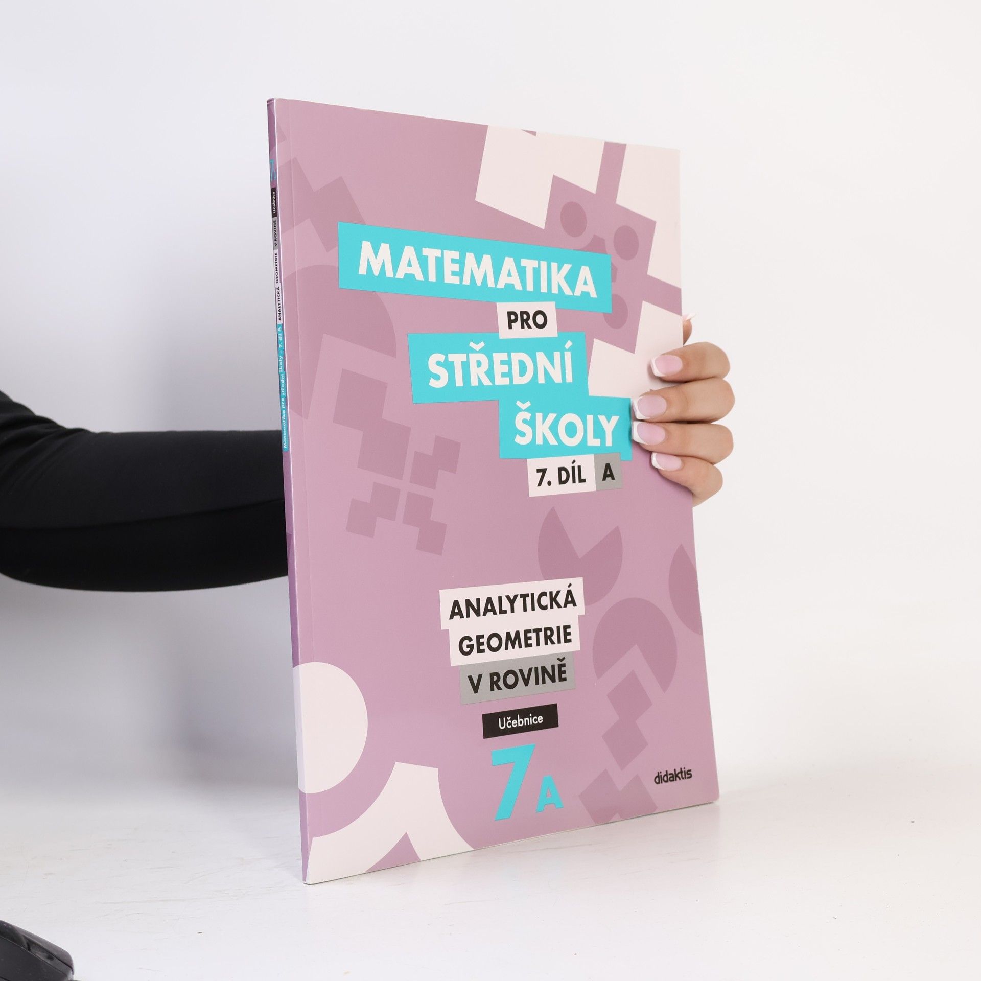 Matematika pro střední školy. 7. díl A, Analytická geometrie v rovině