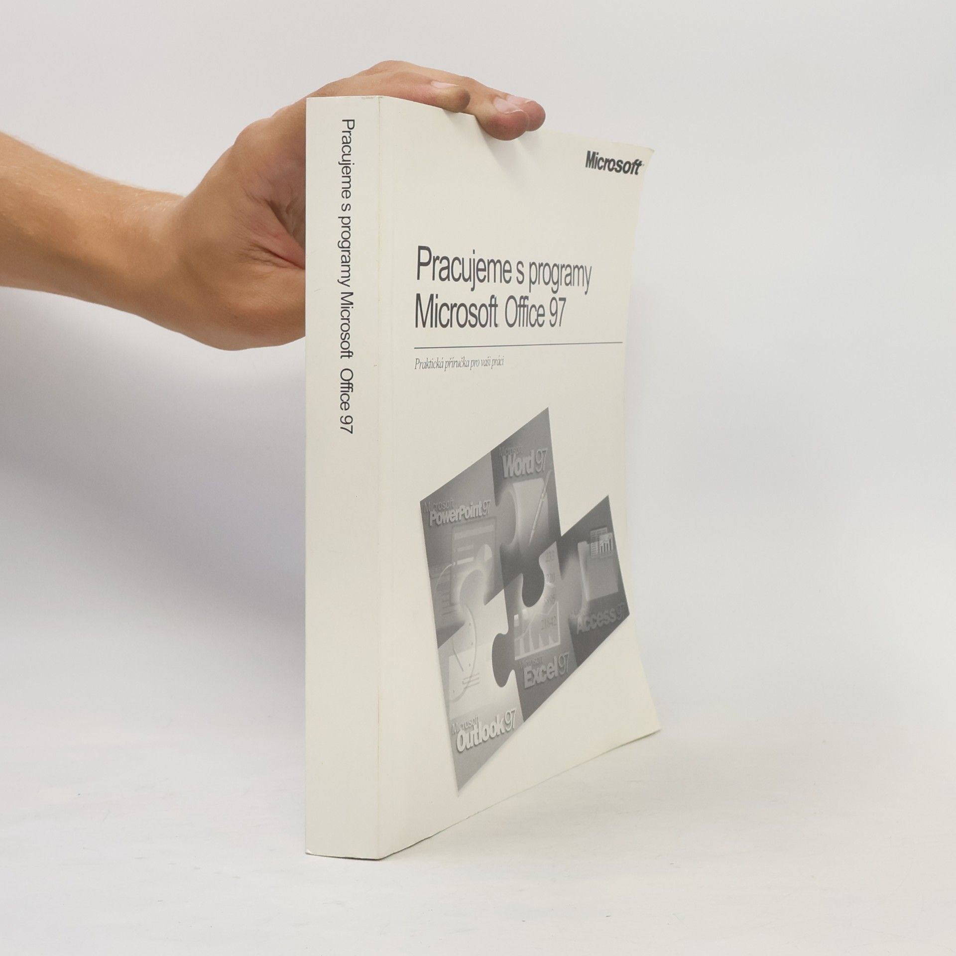 Kolektiv autorů Pracujeme s programy Microsoft Office 97