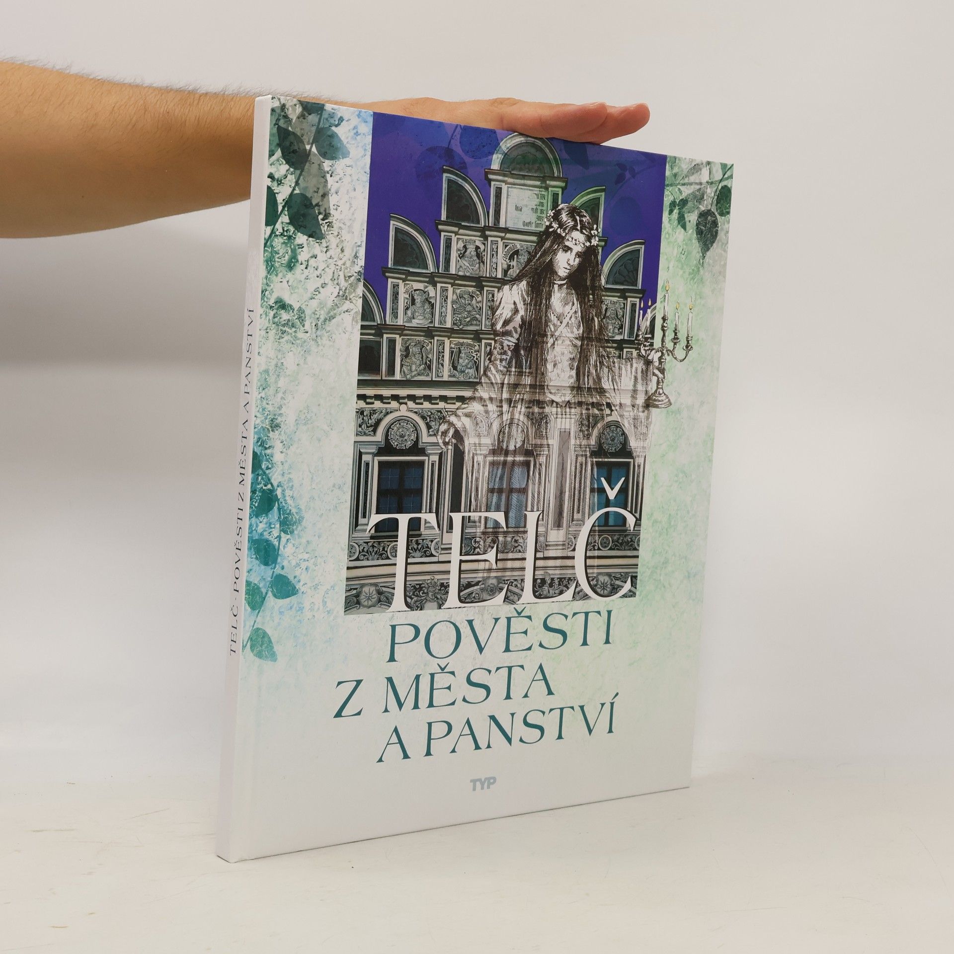 AA.VV. Telč : pověsti z města a panství
