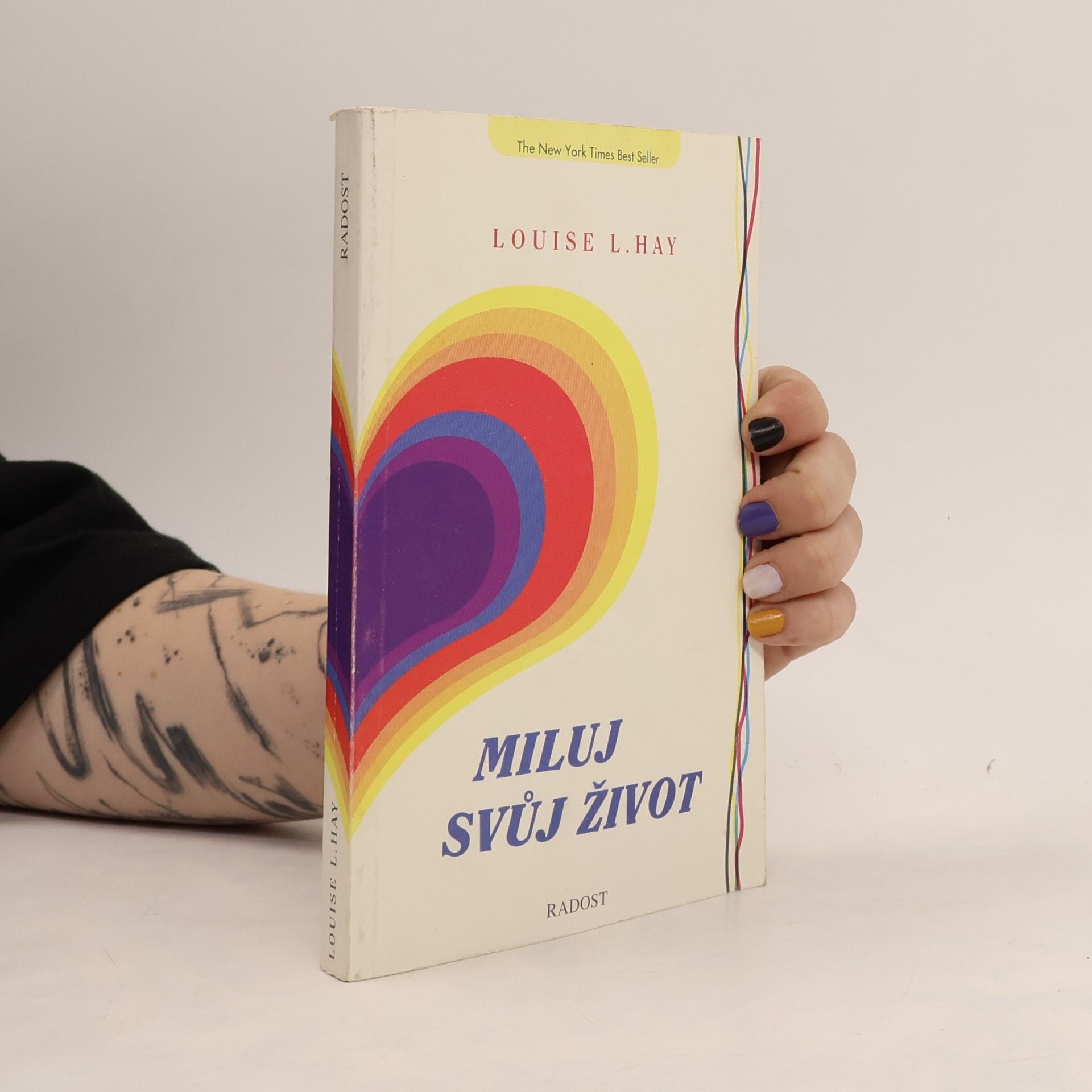 Lousie L. Hay Miluj svůj život