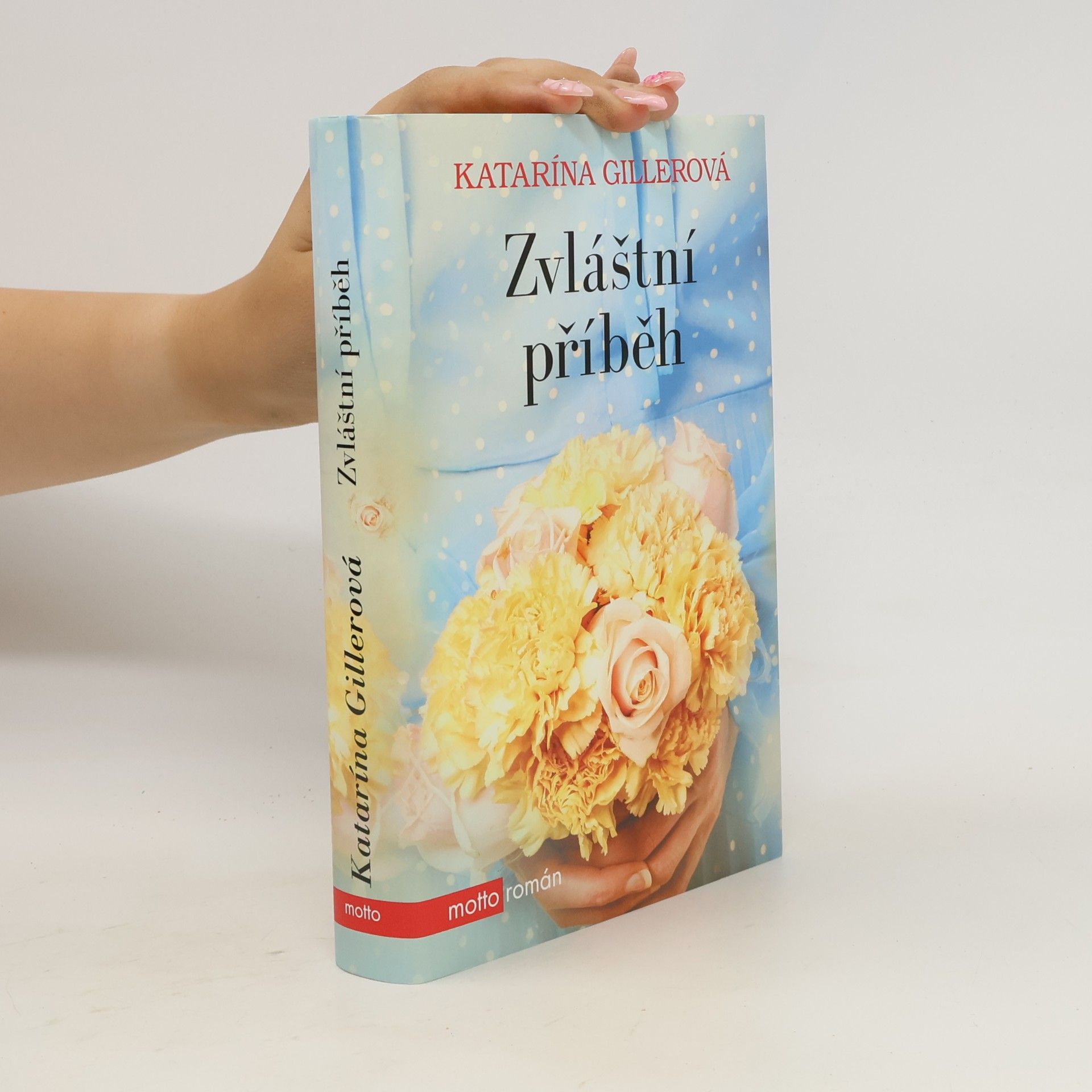 Katarína Gillerová Zvláštní příběh
