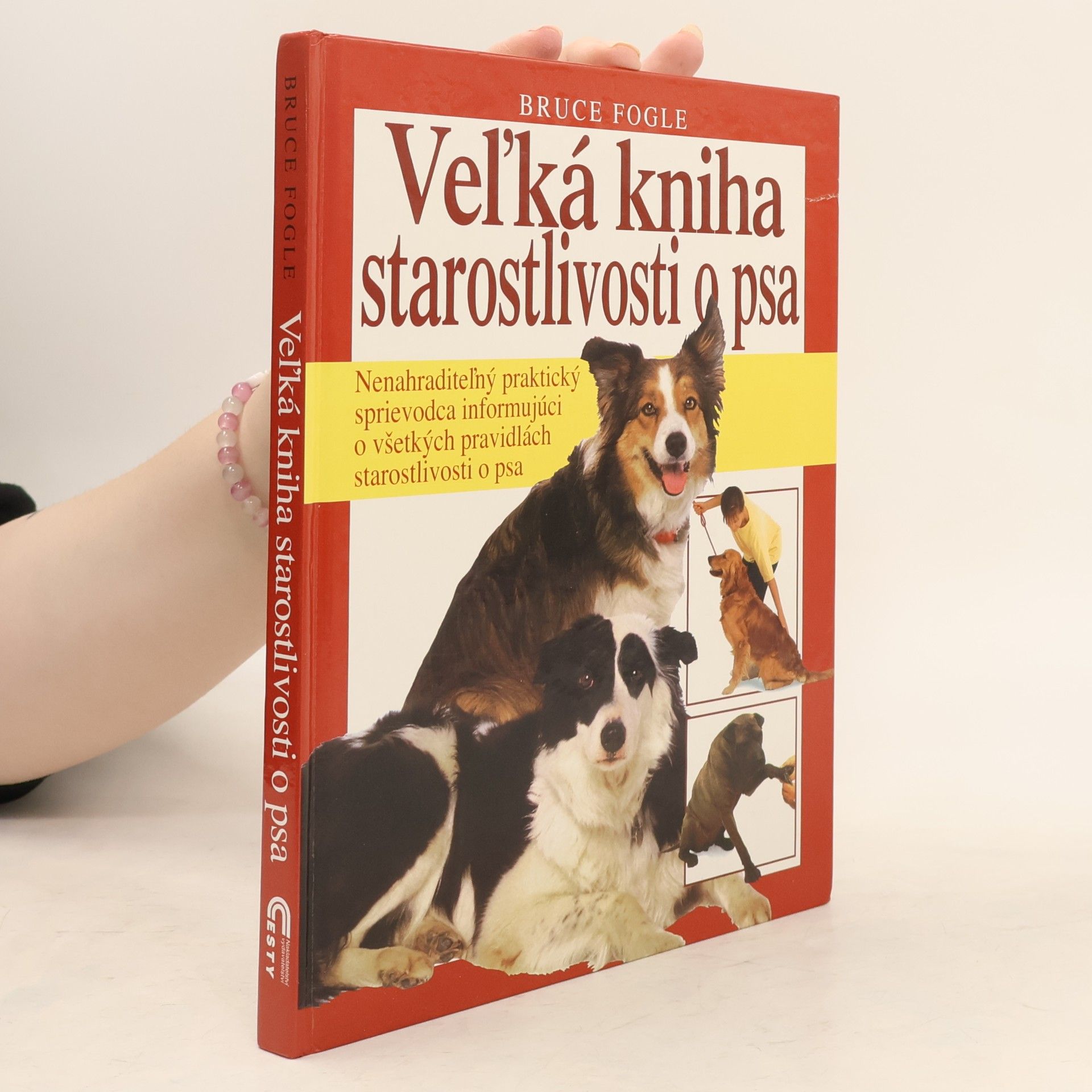 Bruce Folge Veľká kniha starostlivosti o psa