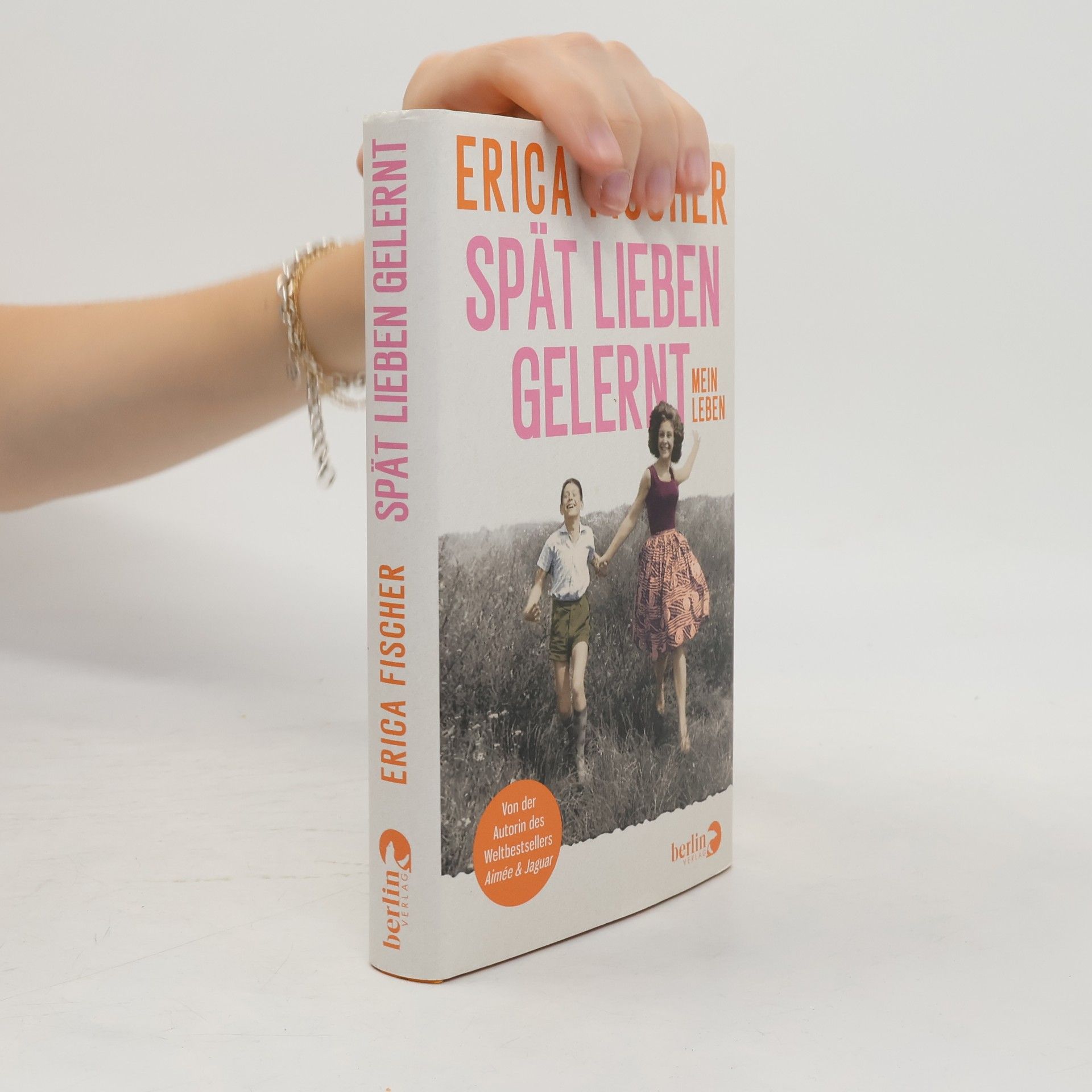 Erica Fischer Spät Lieben Gelernt