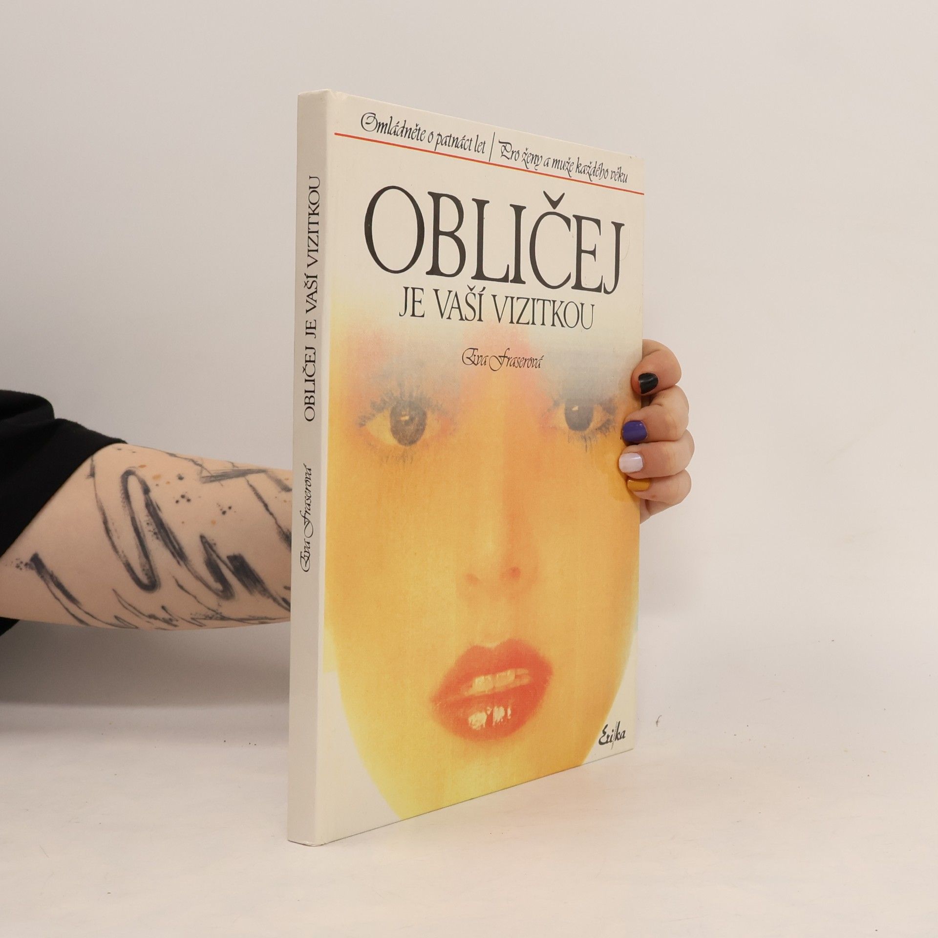 Debbie Hinks Obličej je vaší vizitkou