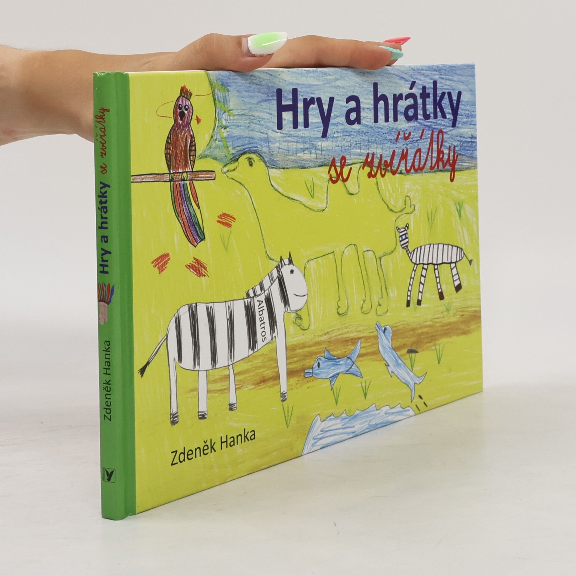Zdeněk Hanka Hry a hrátky se zvířátky