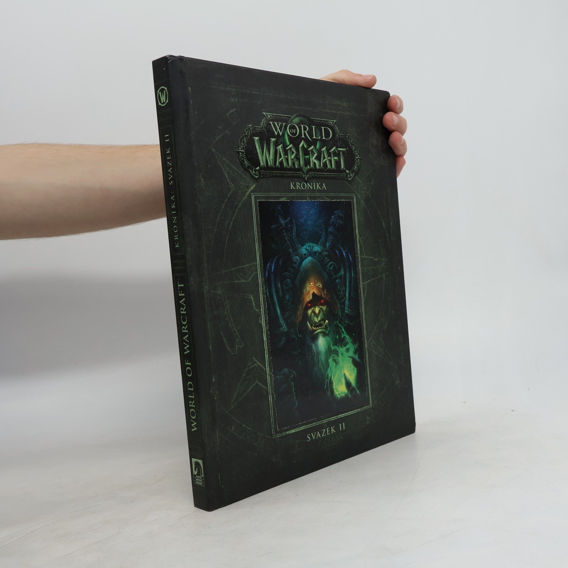 Robert B. Brooks World of WarCraft. Kronika. Svazek II