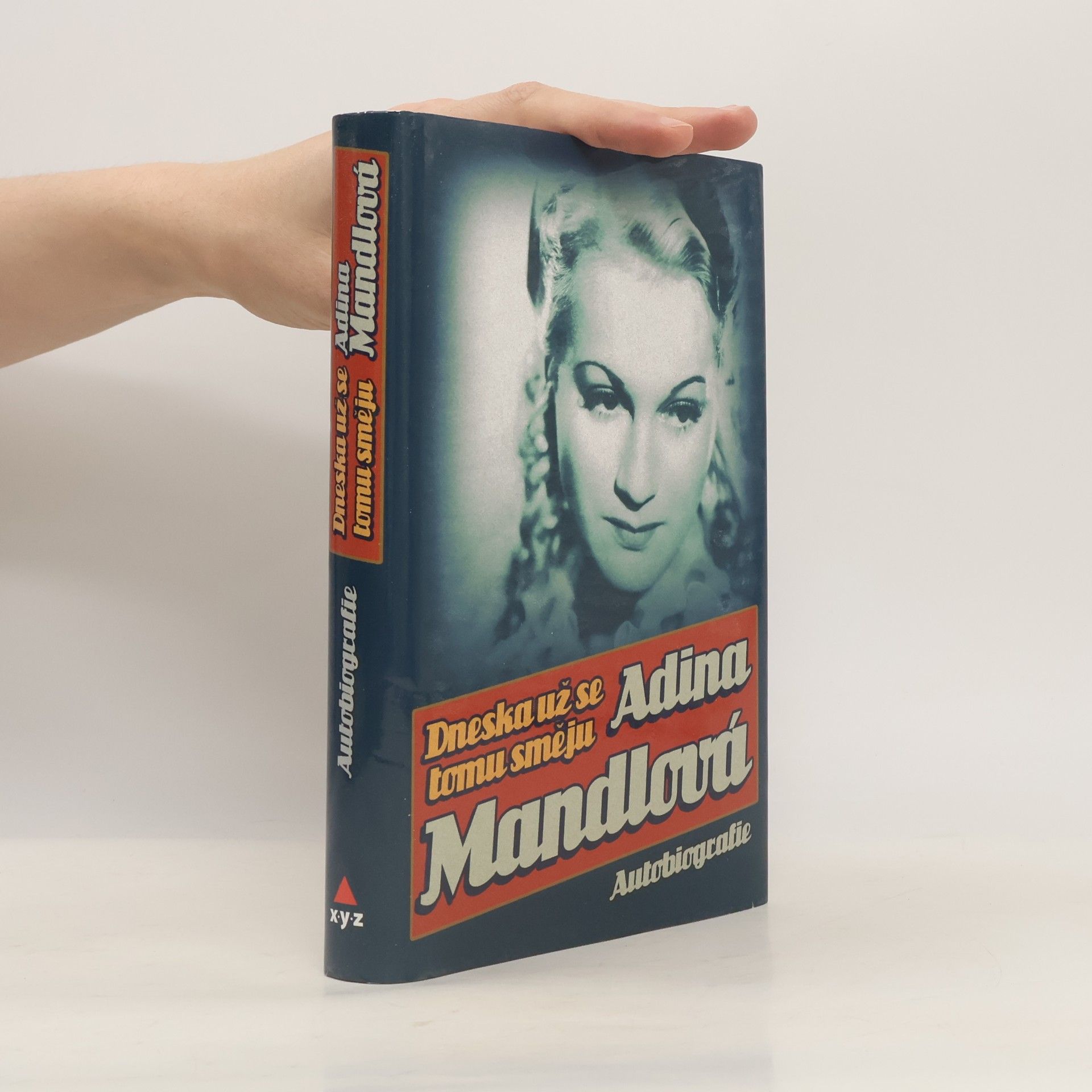 Adina Mandlová Dneska už se tomu směju
