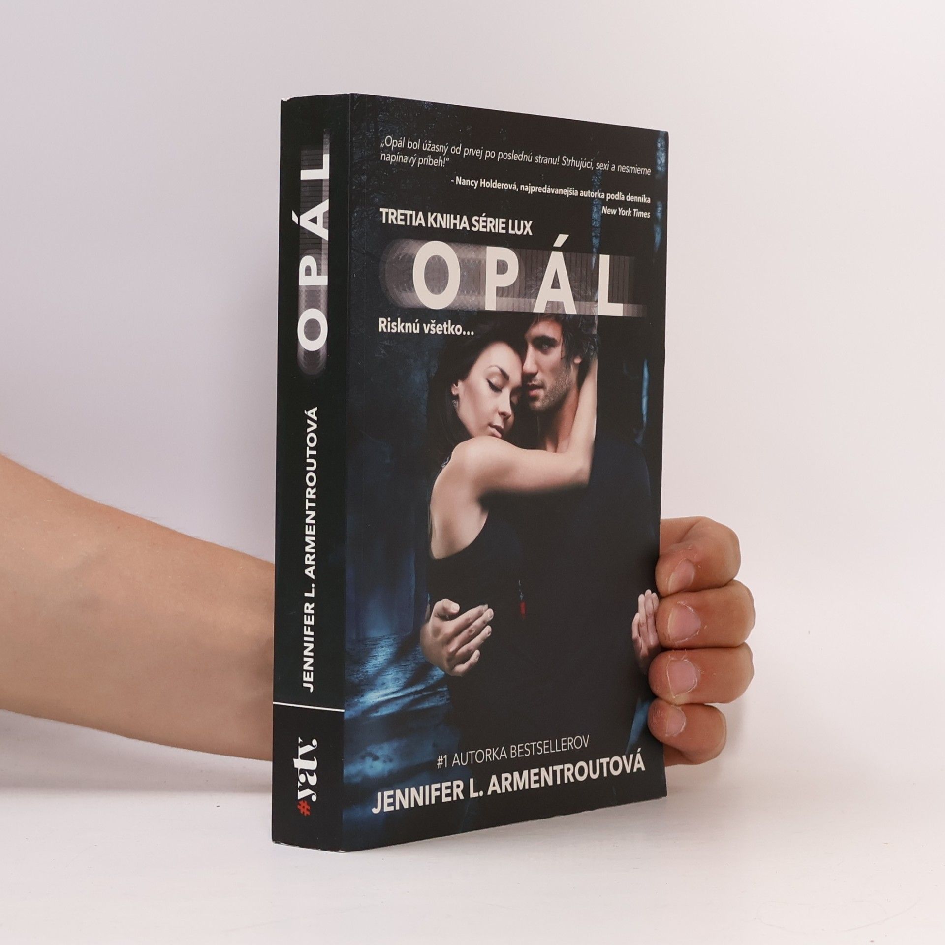 Jennifer L. Armentrout Opál - Risknú všetko...